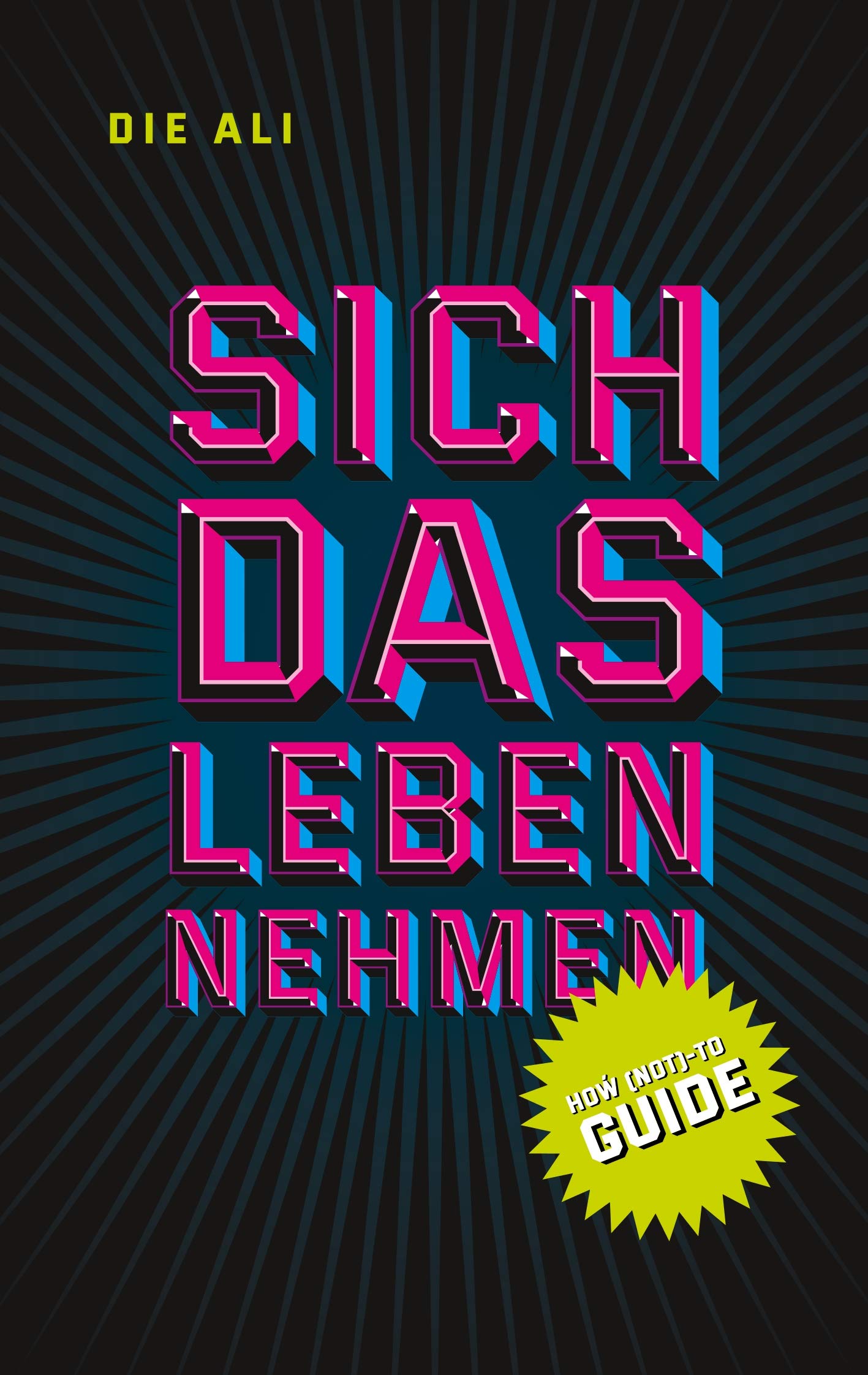 Sich das Leben nehmen: How (not)-to Guide Contemporary literature