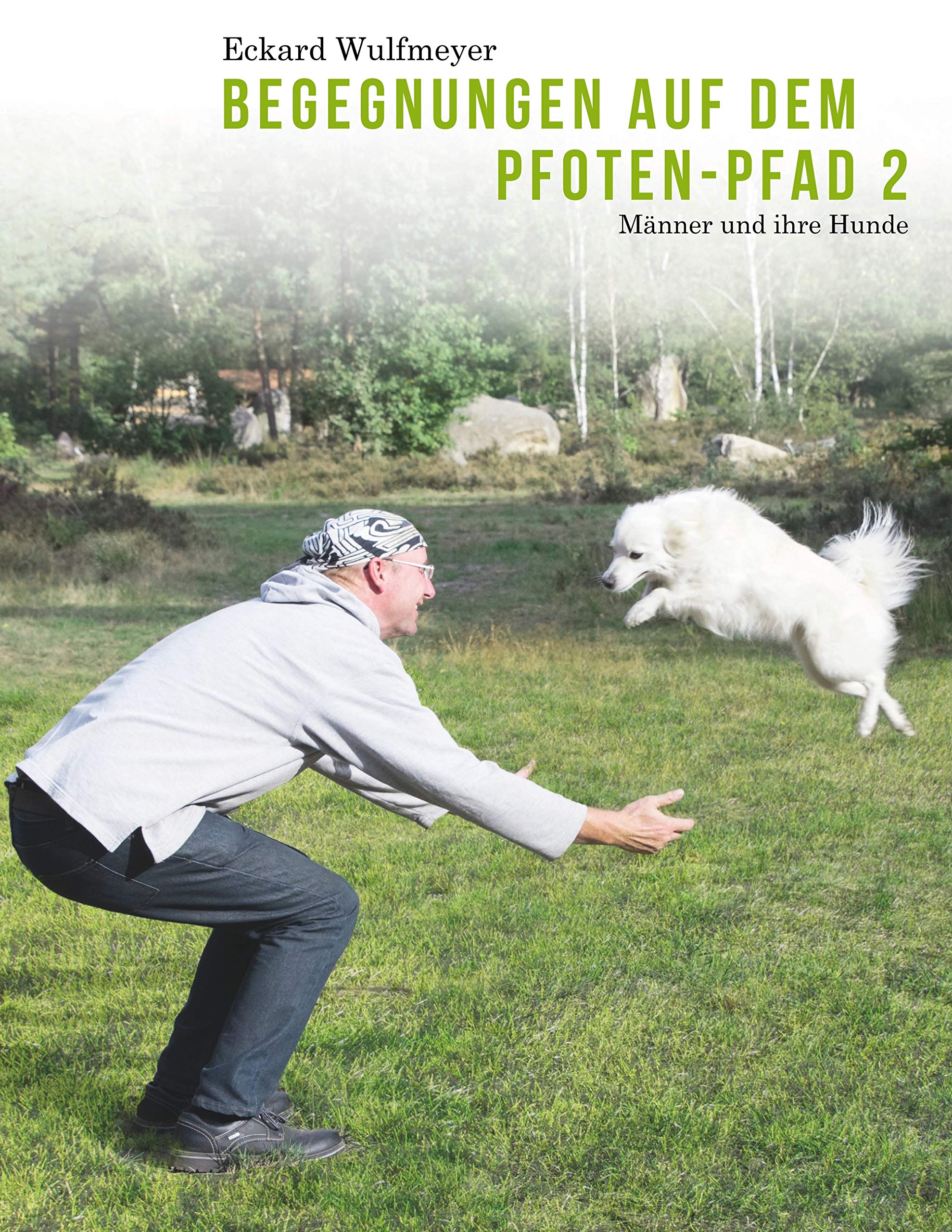 Begegnungen auf dem Pfoten-Pfad 2 Pets