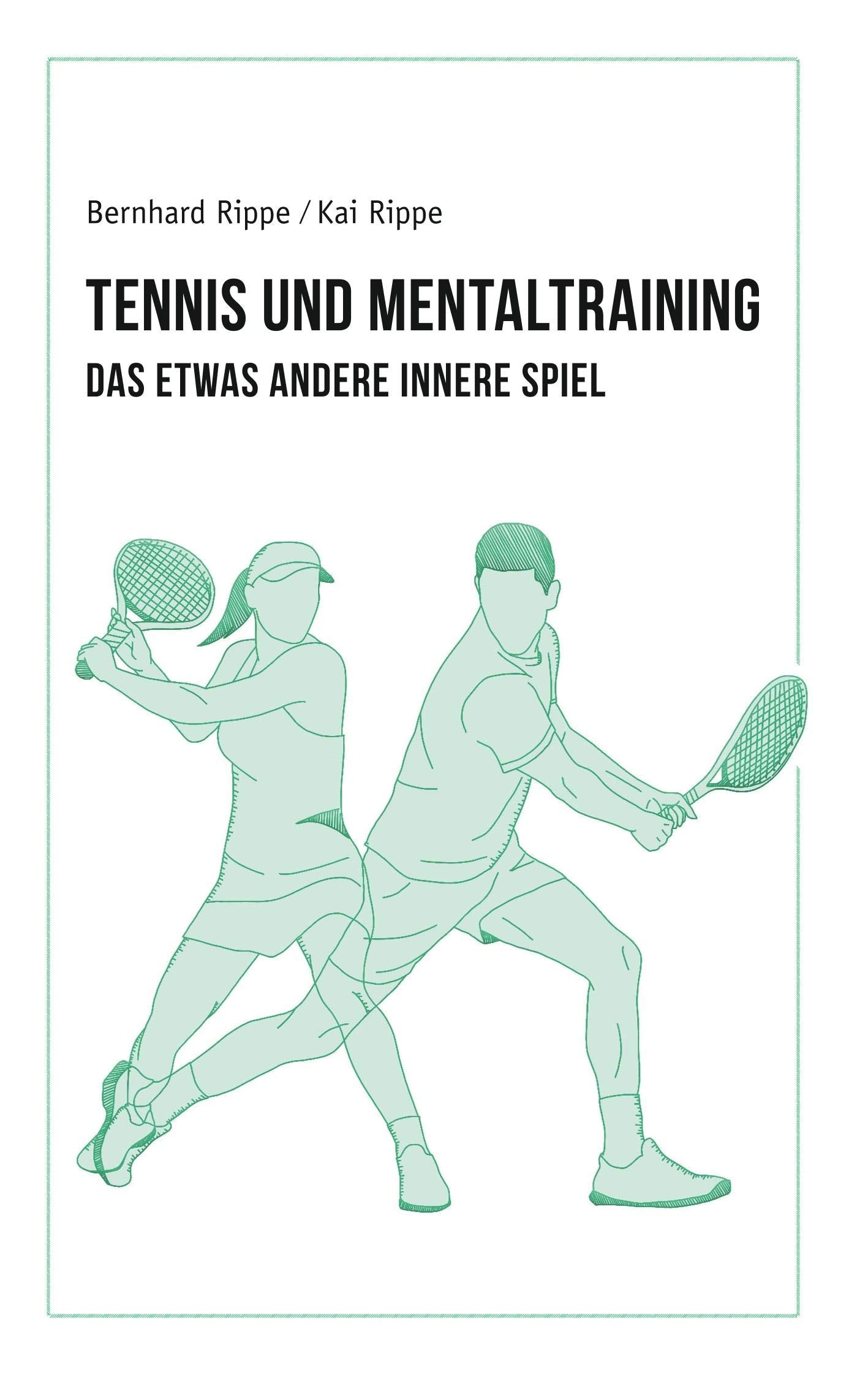 Tennis und Mentaltraining: Das etwas andere Innere Spiel Medicine
