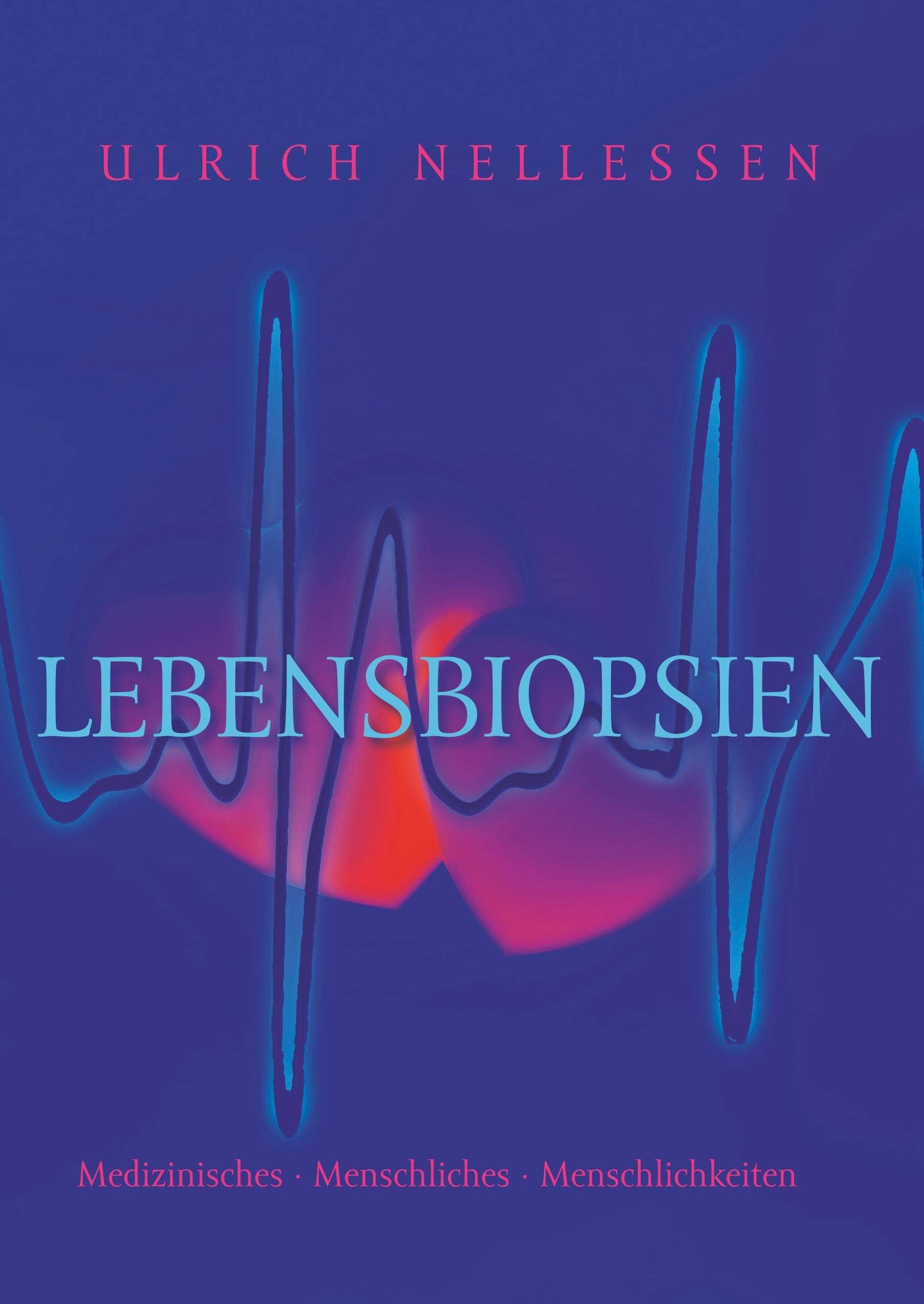 Lebensbiopsien Medicine