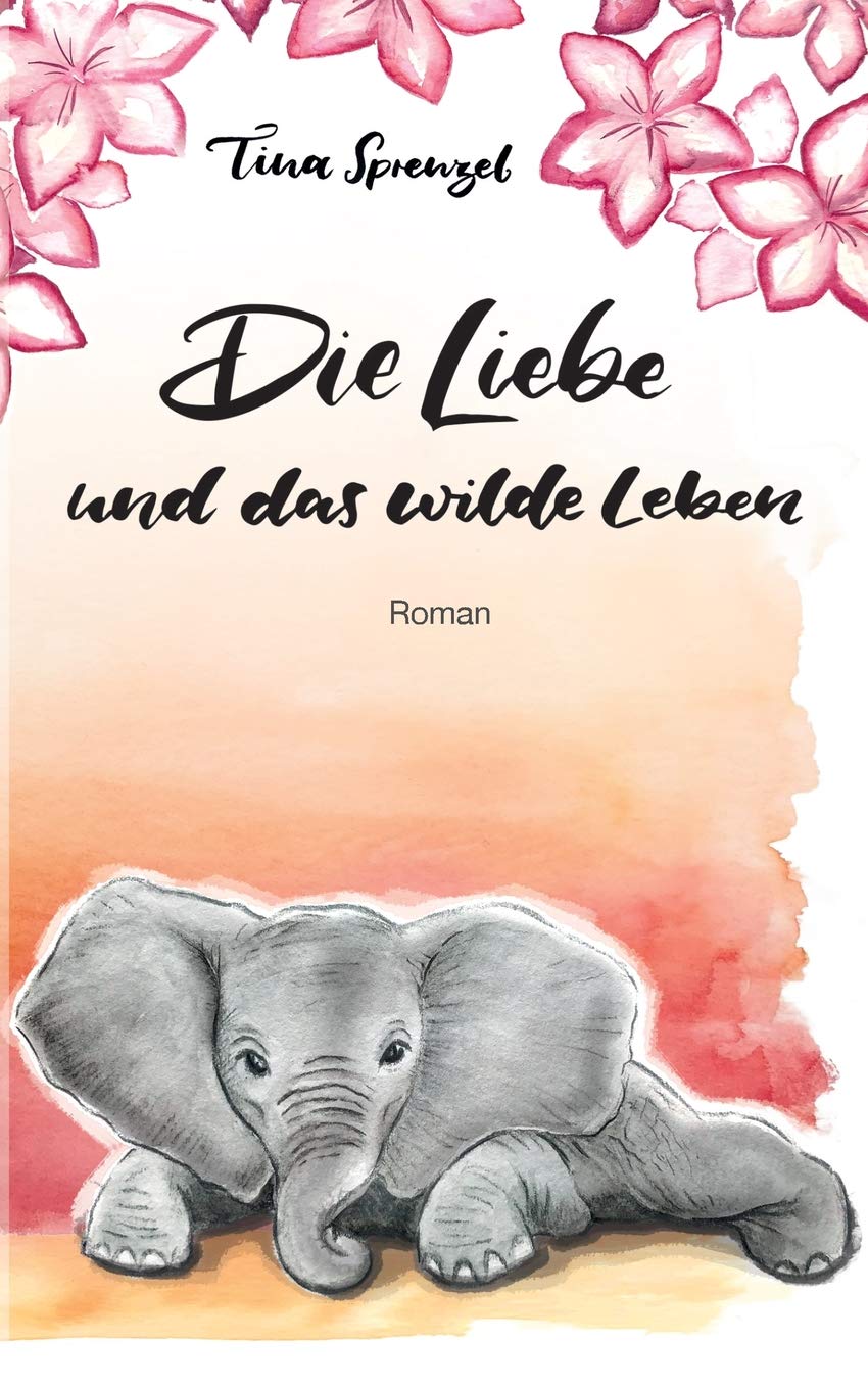 Die Liebe und das wilde Leben Contemporary literature