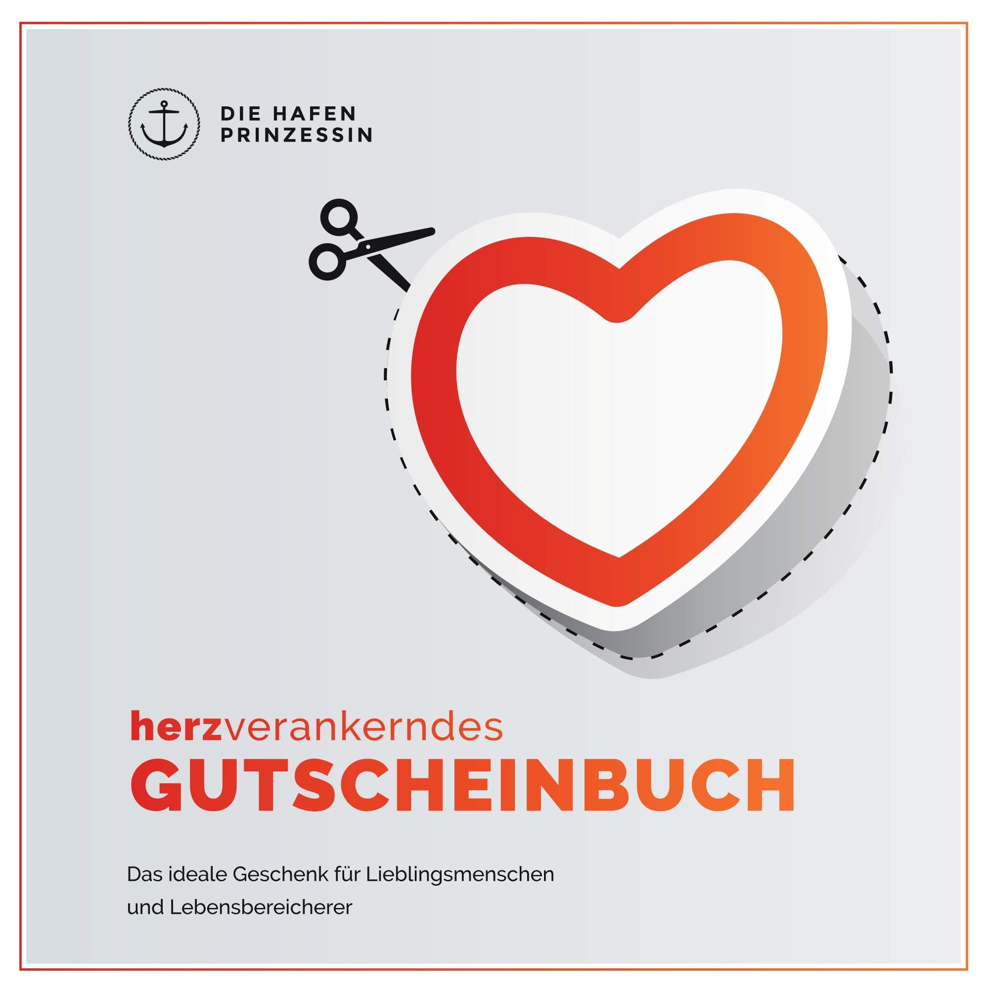Herzverankerndes Gutscheinbuch: Das ideale Geschenk für Lieblingsmenschen und Lebensbereicherer Lifestyle
