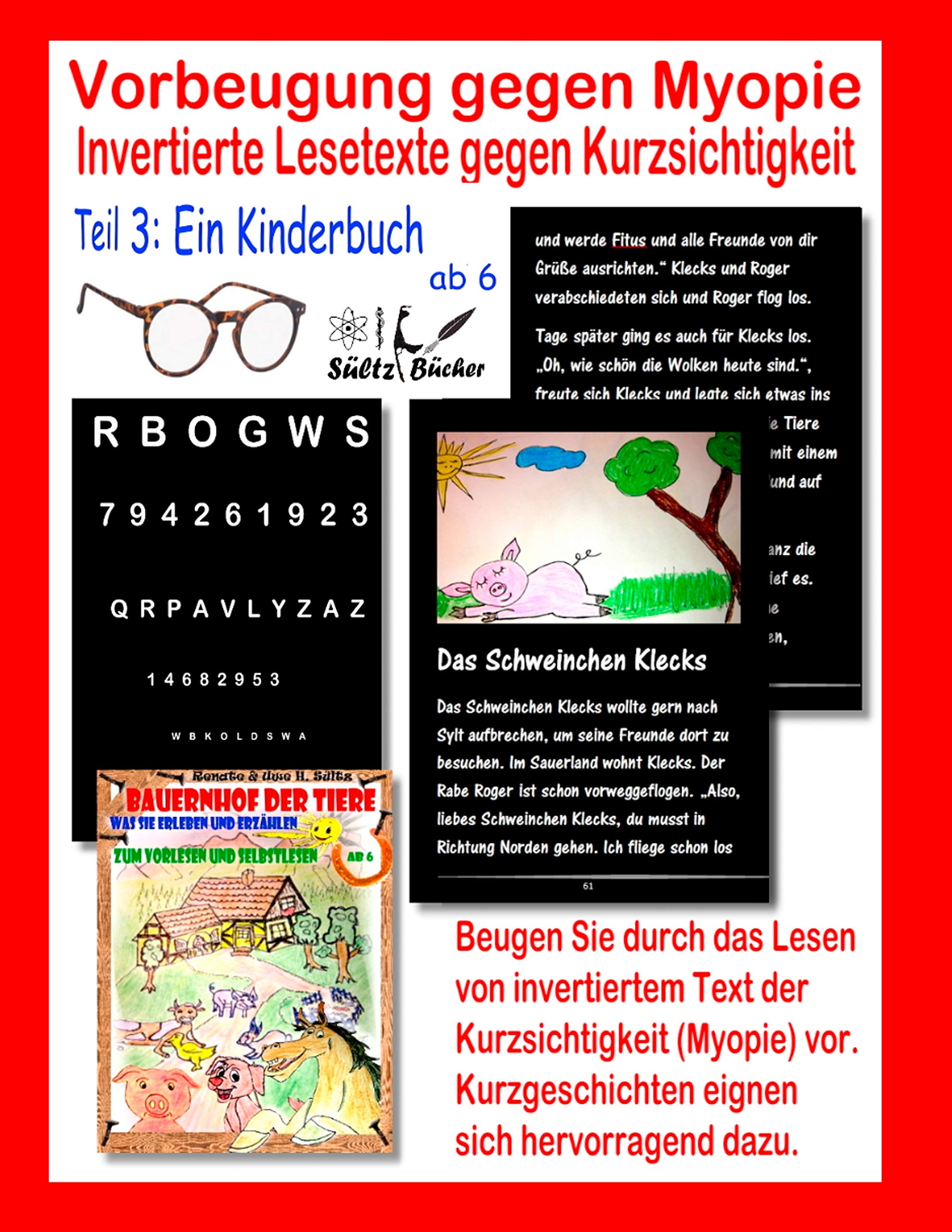 Vorbeugung gegen Myopie - EIN KINDERBUCH - Invertierte Lesetexte gegen Kurzsichtigkeit Health, Nutrition & Fitness