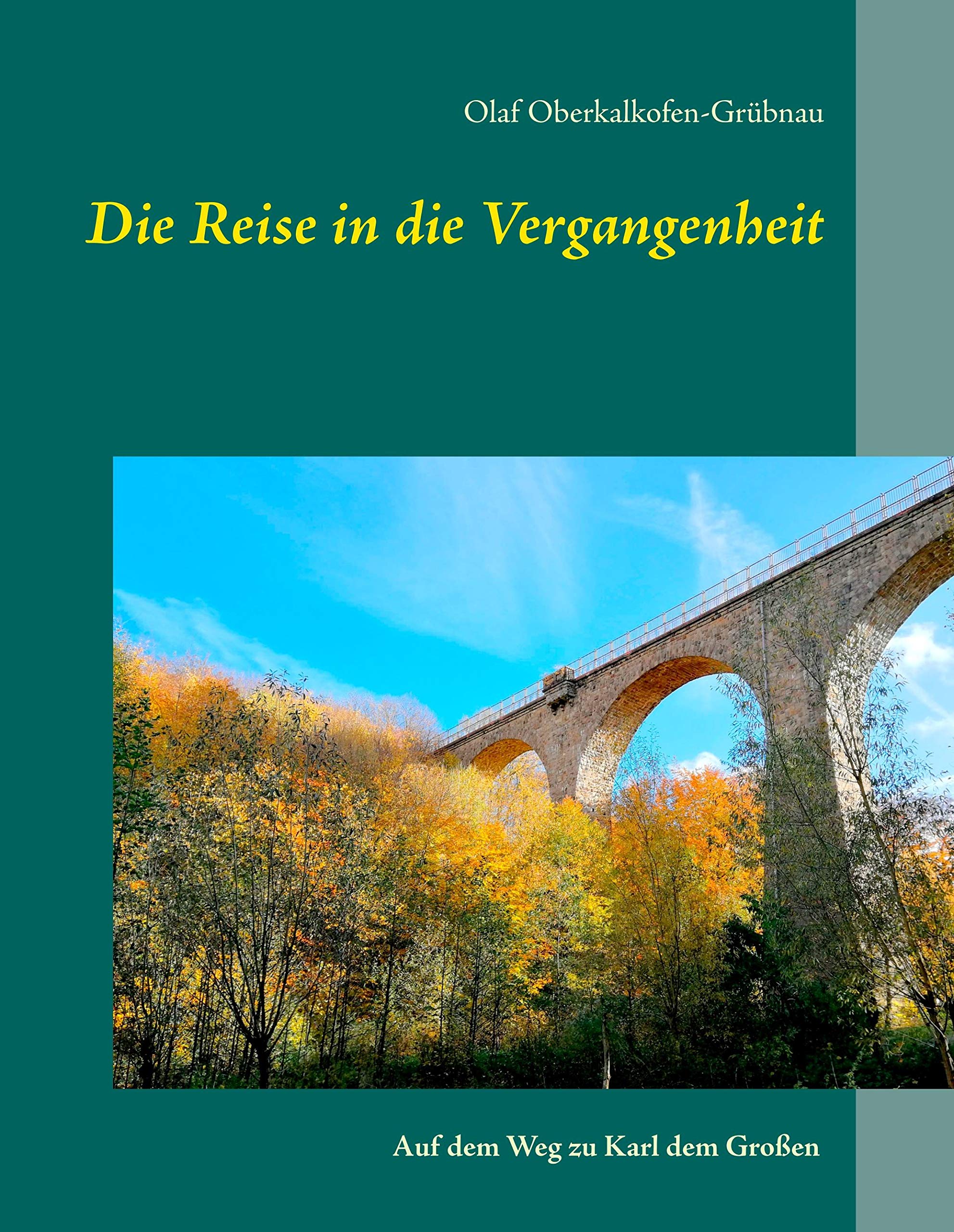Die Reise in die Vergangenheit: Auf dem Weg zu Karl dem Großen Law