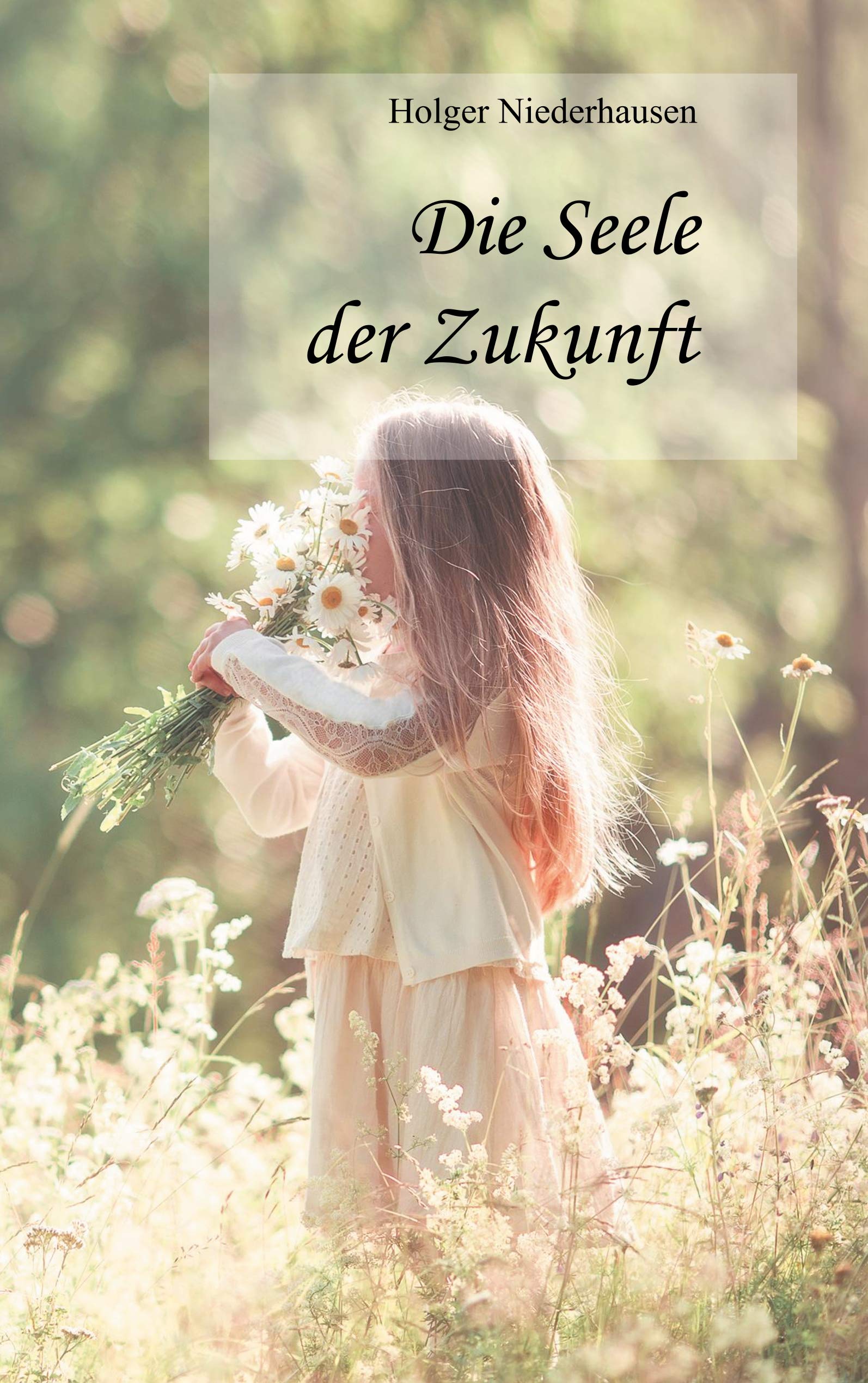Die Seele der Zukunft Books