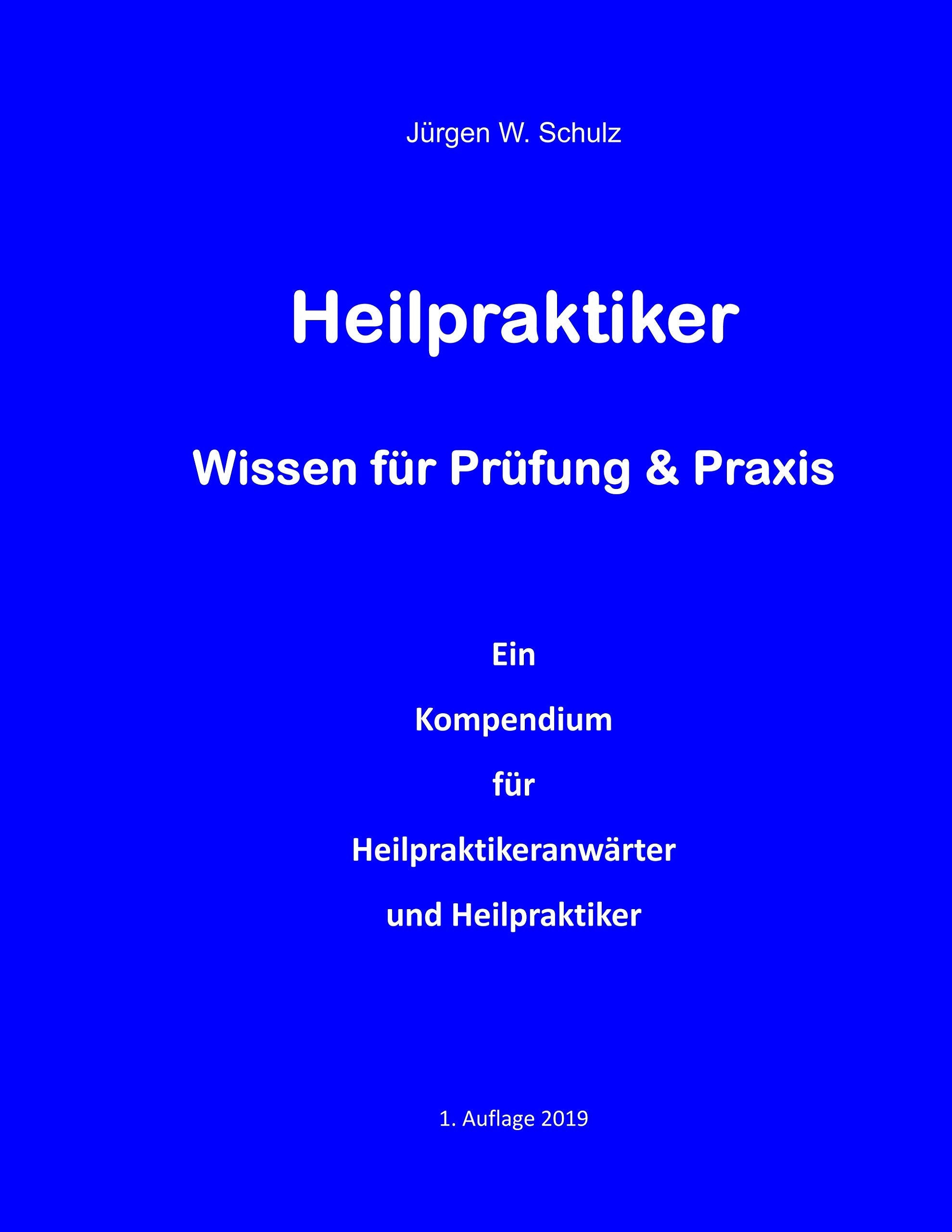 Heilpraktiker   Wissen für Prüfung & Praxis book