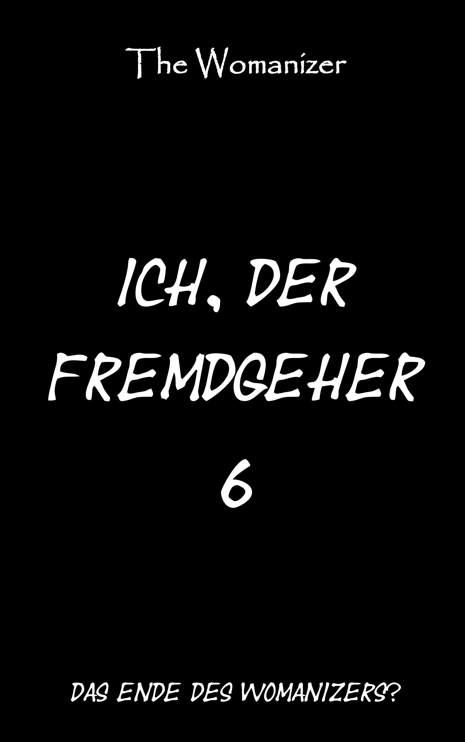 Ich, der Fremdgeher 6: Das Ende des Womanizers? Personalities
