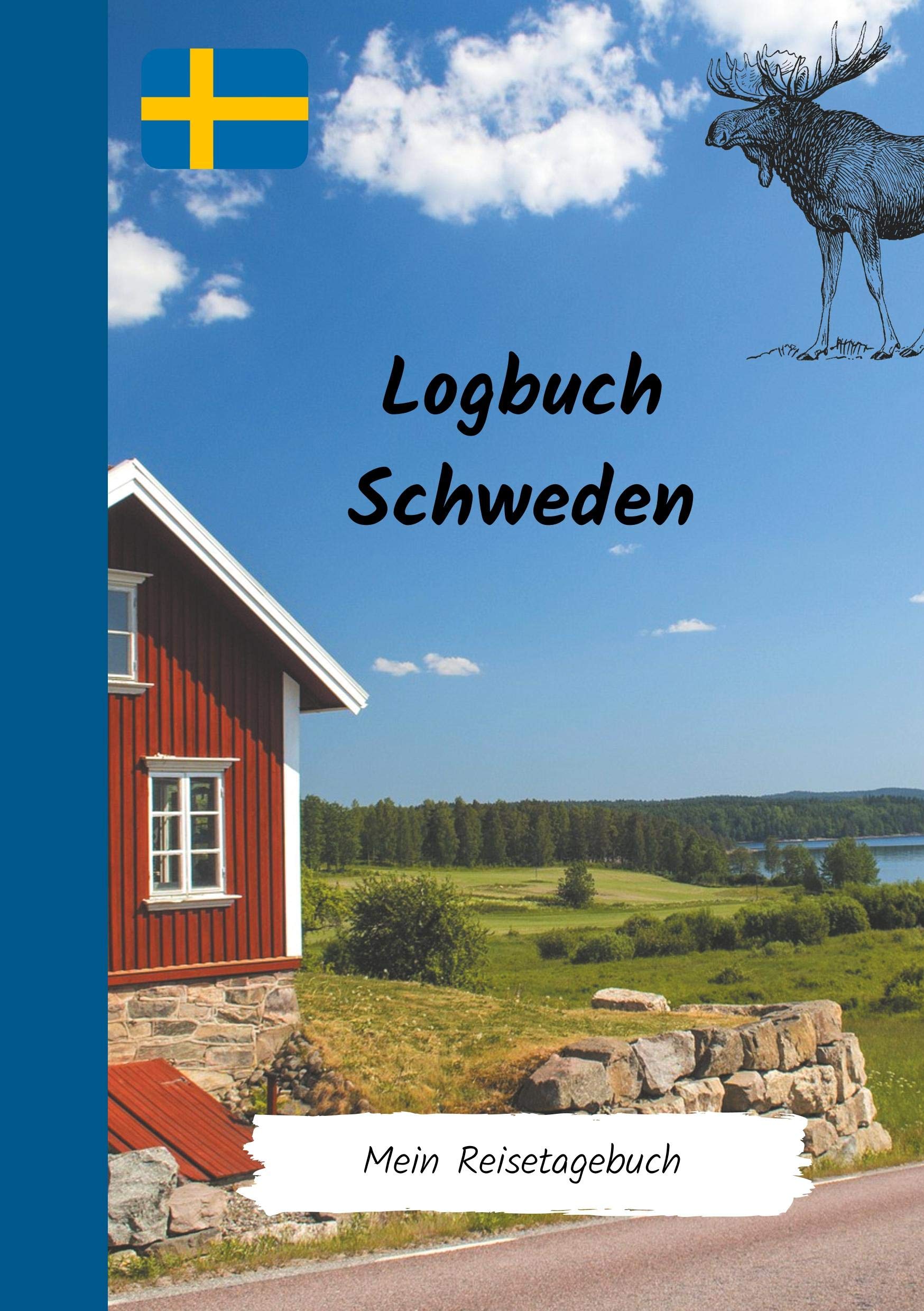 Logbuch Schweden: Reisetagebuch zum Selberschreiben Leisure, Home & Garden