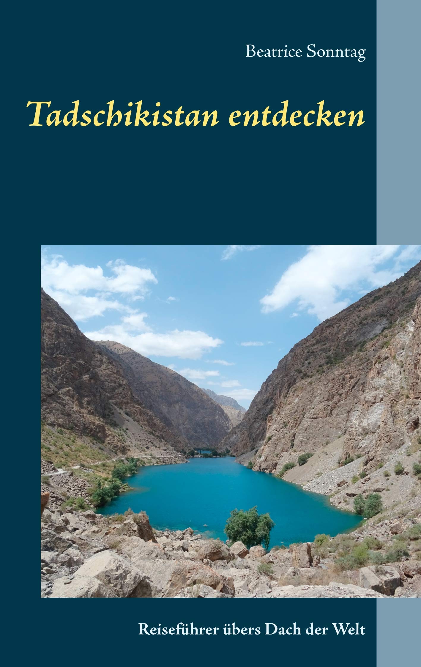 Tadschikistan entdecken: Reiseführer übers Dach der Welt Leisure, Home & Garden