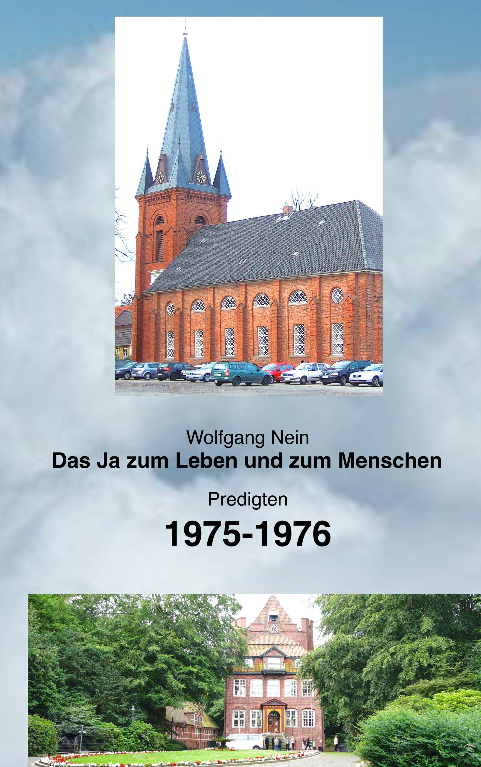 Das Ja zum Leben und zum Menschen, Band 17: Predigten 1975-1976 Religion & Esotericism