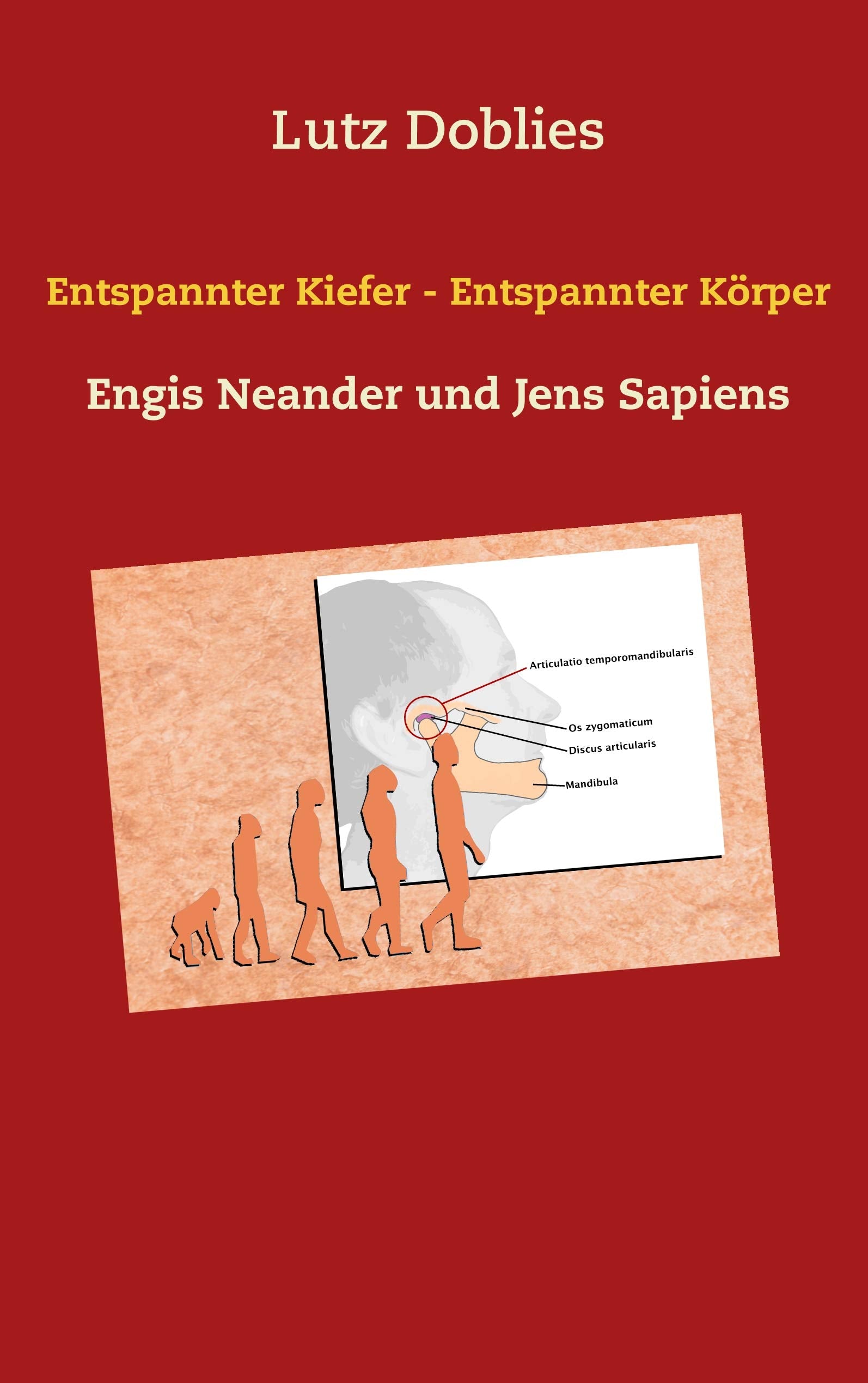 Entspannter Kiefer - Entspannter Körper book