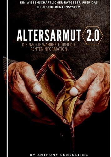 ALTERSARMUT 2.0: Die nackte Wahrheit über die Renteninformation Law