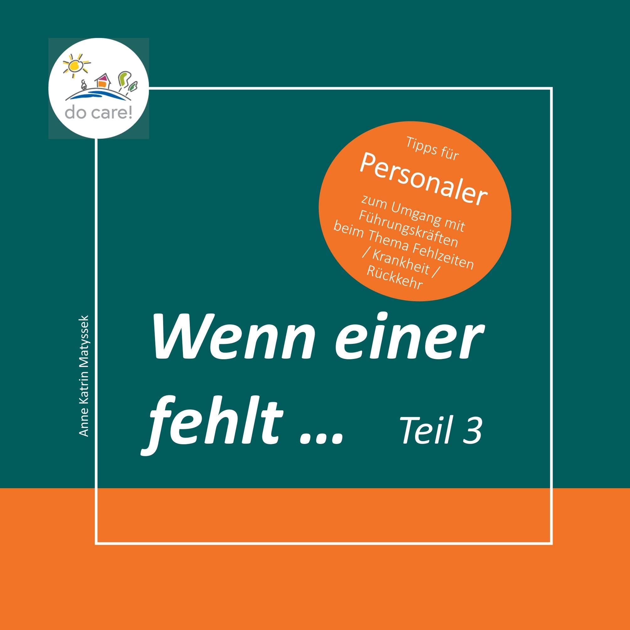Wenn einer fehlt ... Tipps für Personaler book