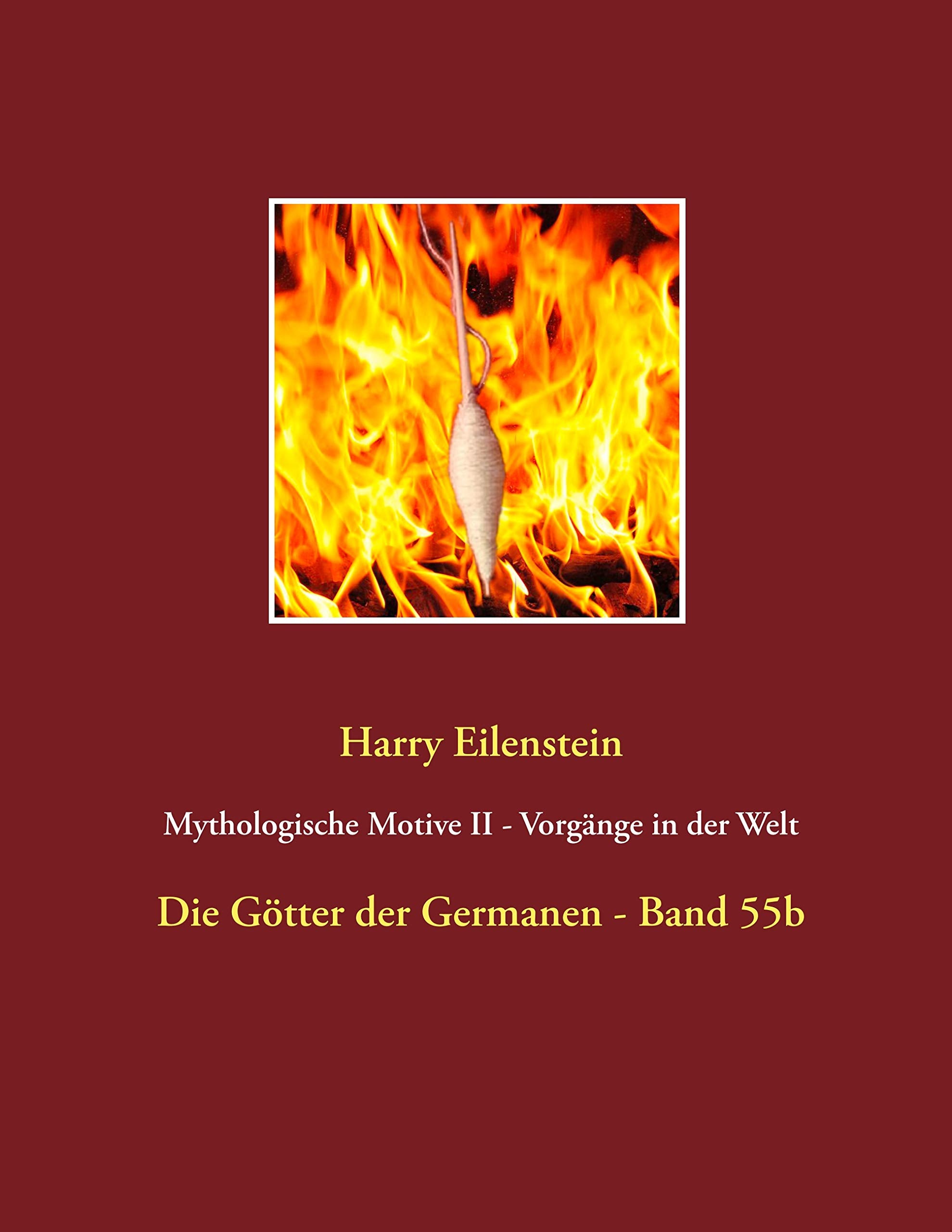 Mythologische Motive II - Vorgänge in der Welt Religion & Esotericism