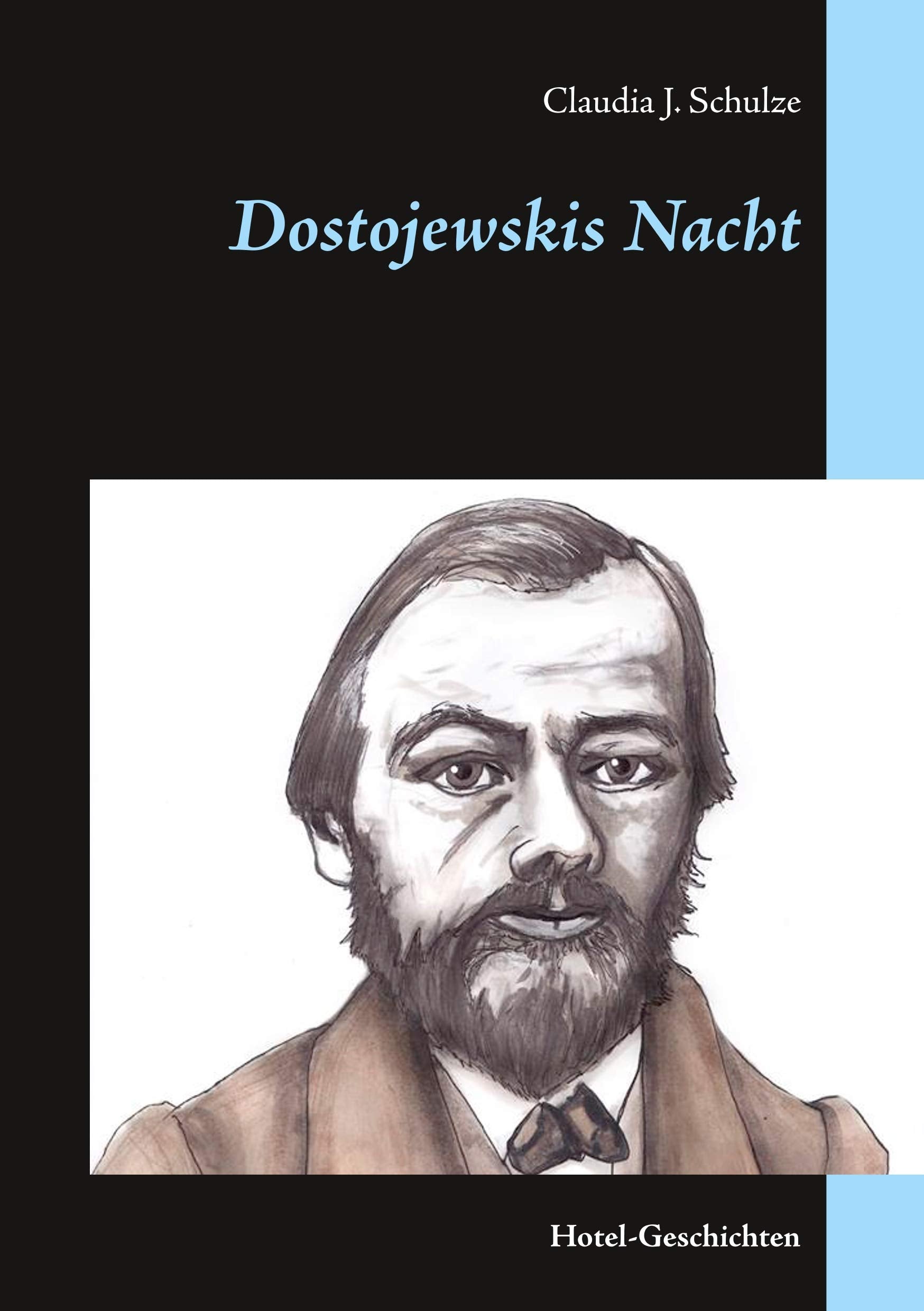 Dostojewskis Nacht Essays & Short Stories