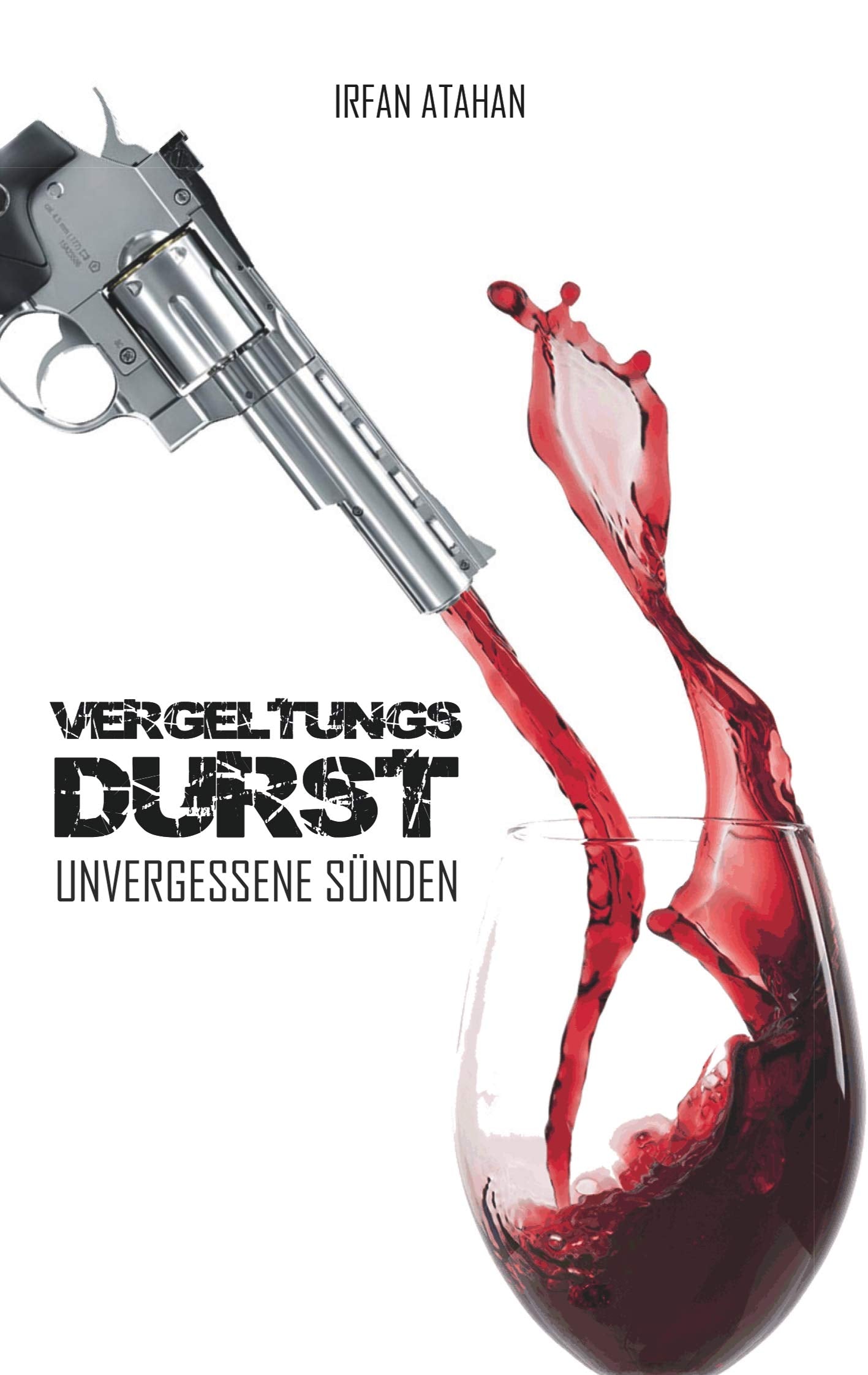 Vergeltungsdurst: Unvergessene Sünden Contemporary literature