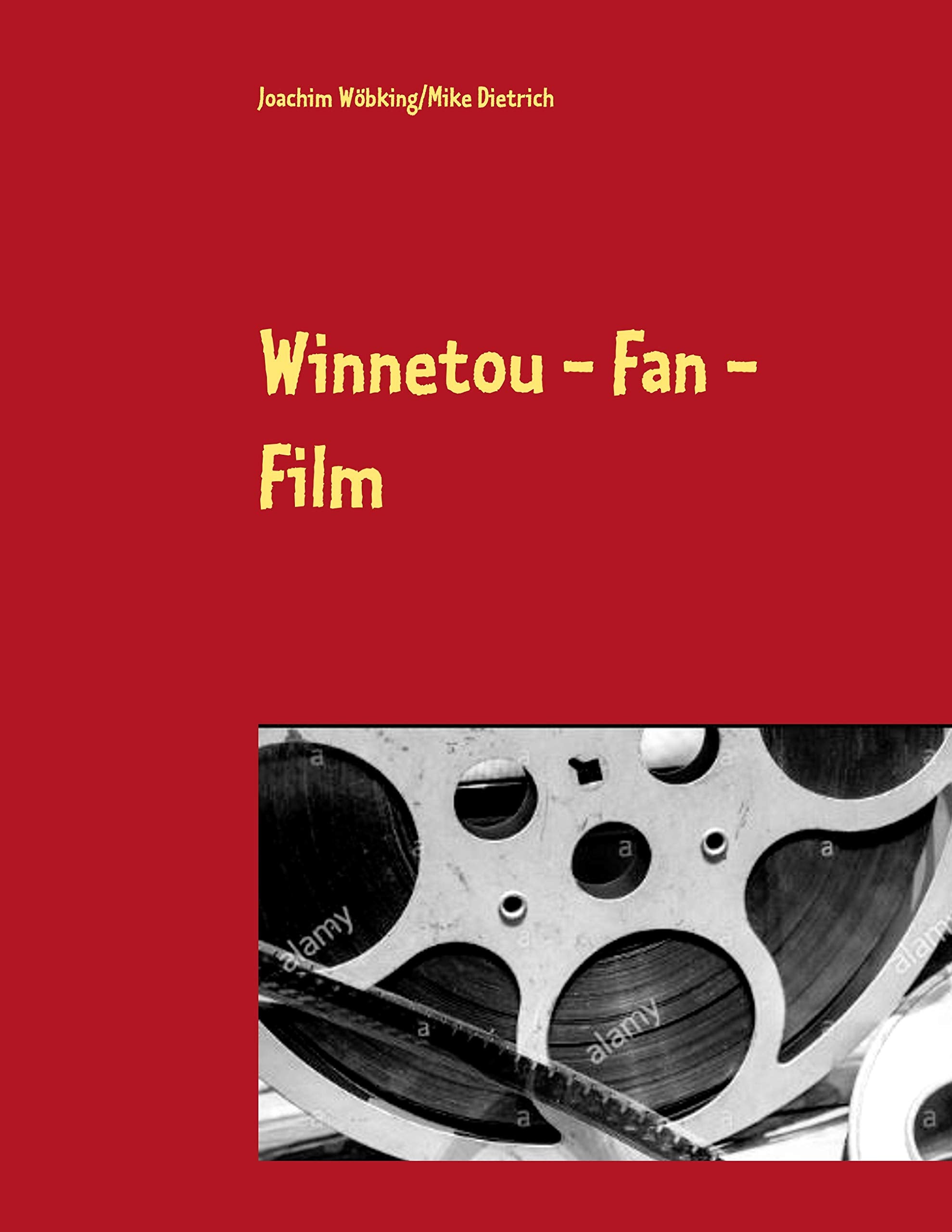 Winnetou - Fan - Film: Drehbuchentwurf Contemporary literature