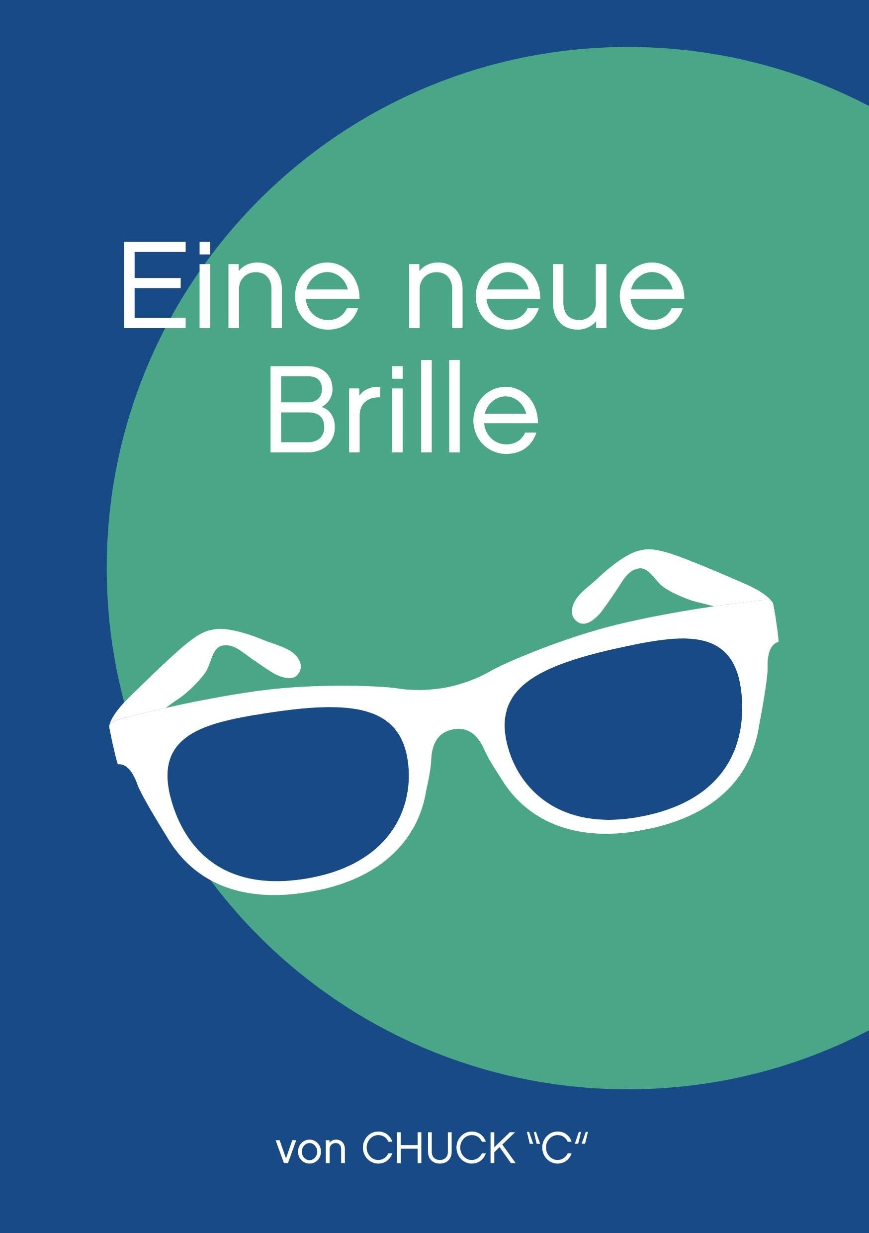 Eine neue Brille Politics & History