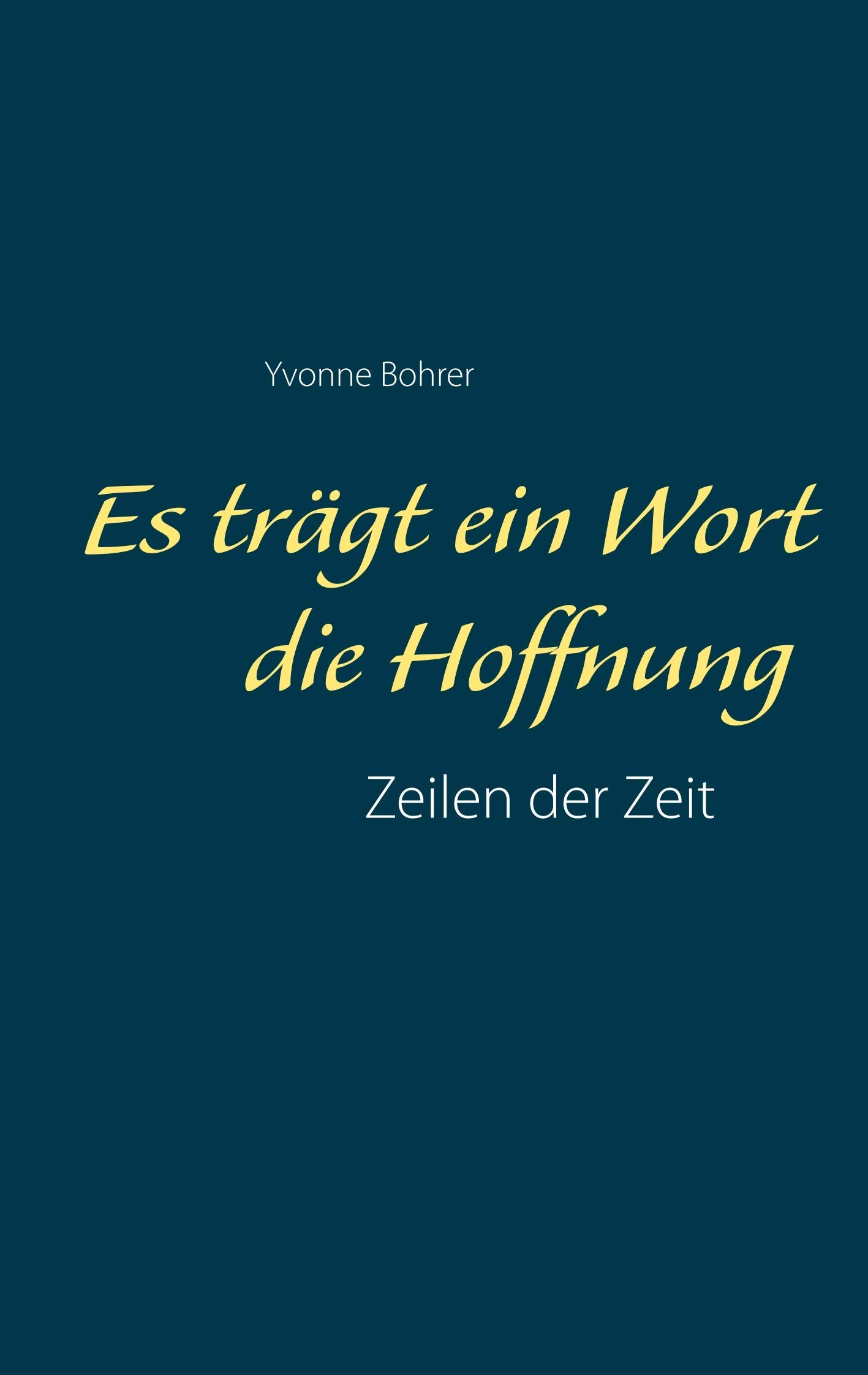 Es trägt ein Wort die Hoffnung book