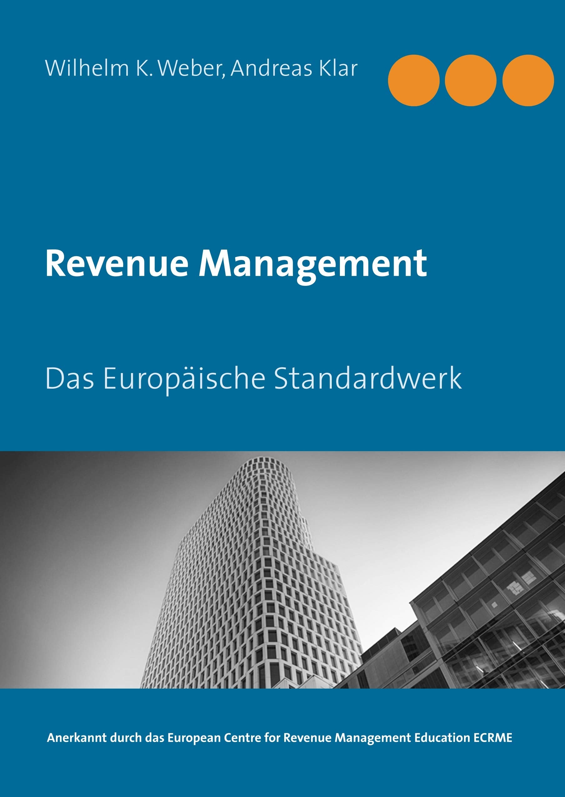 Revenue Management: Das Europäische Standardwerk Law