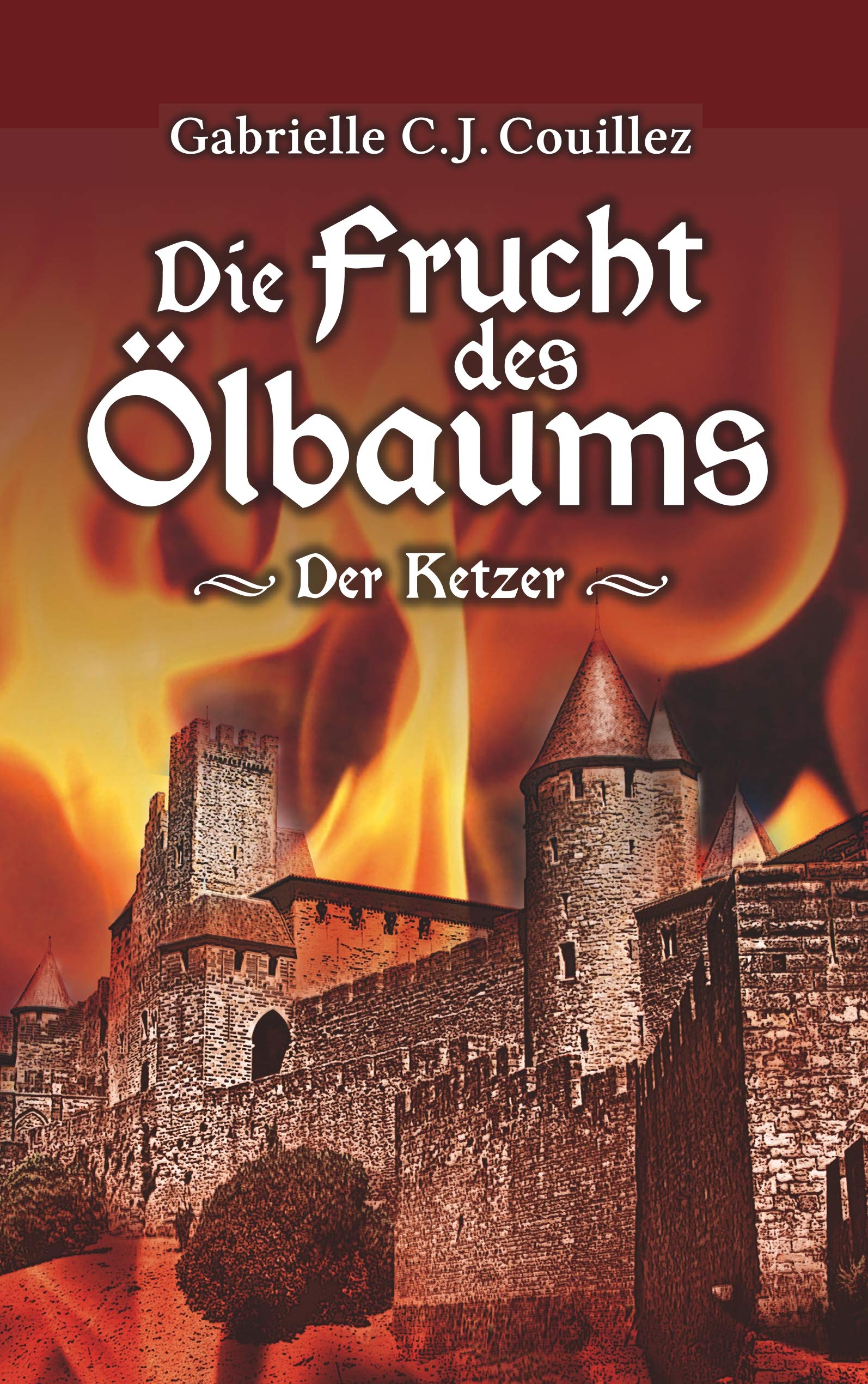 Die Frucht des Ölbaums: Der Ketzer Action & Adventure