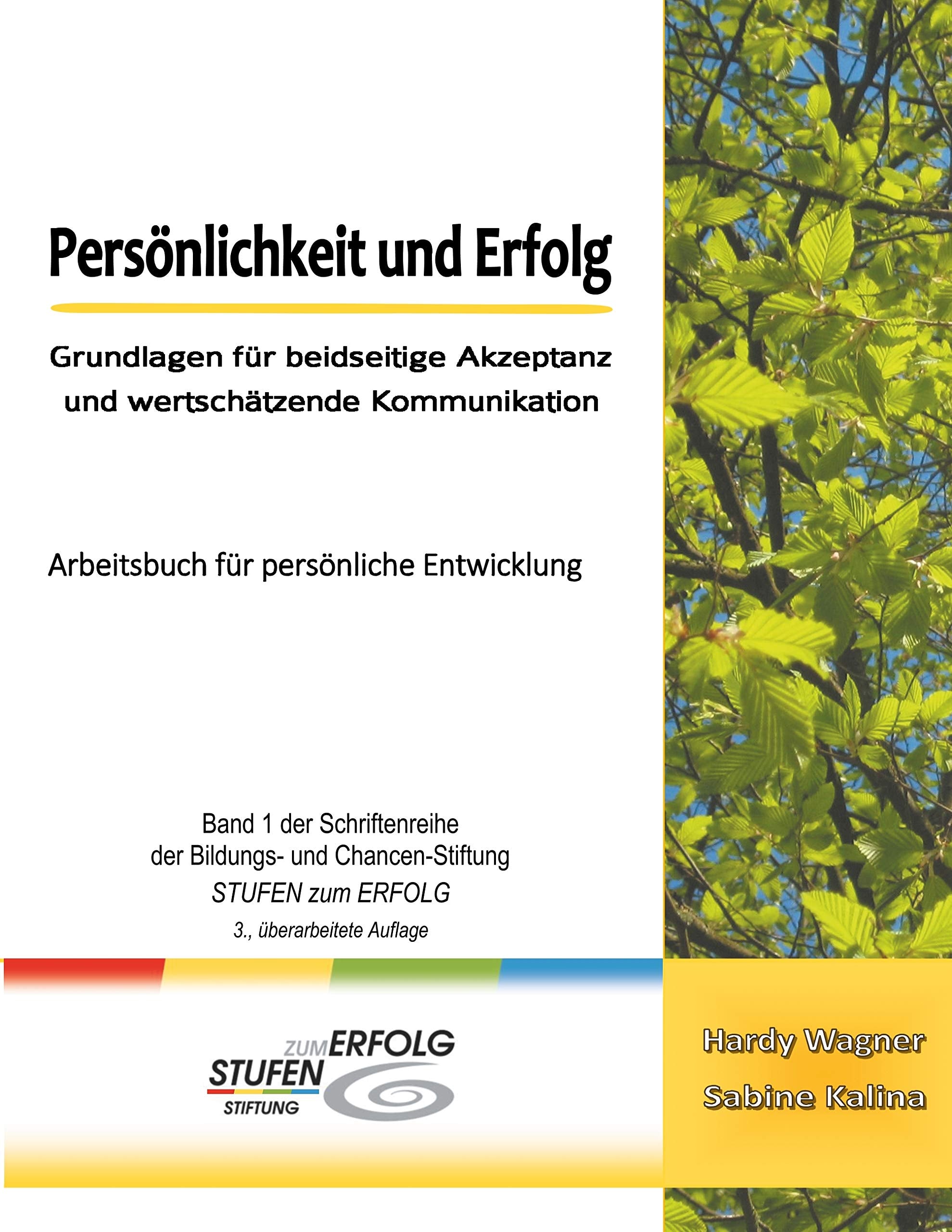 Persönlichkeit und Erfolg: Grundlagen für beidseitige Akzeptanz und wertschätzende Kommunikation book