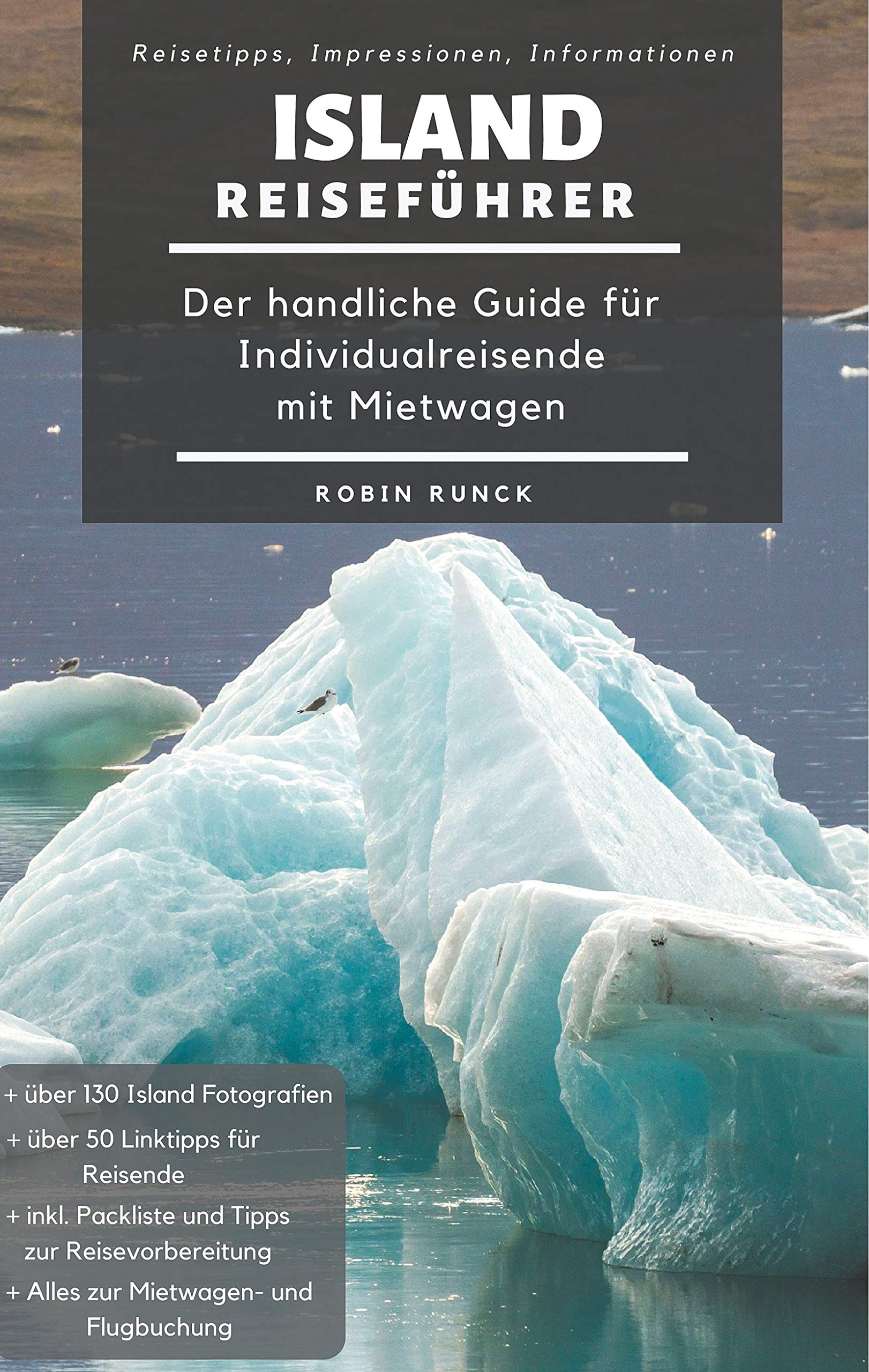 Island Reiseführer - Der handliche Guide für Individualreisende mit Mietwagen book