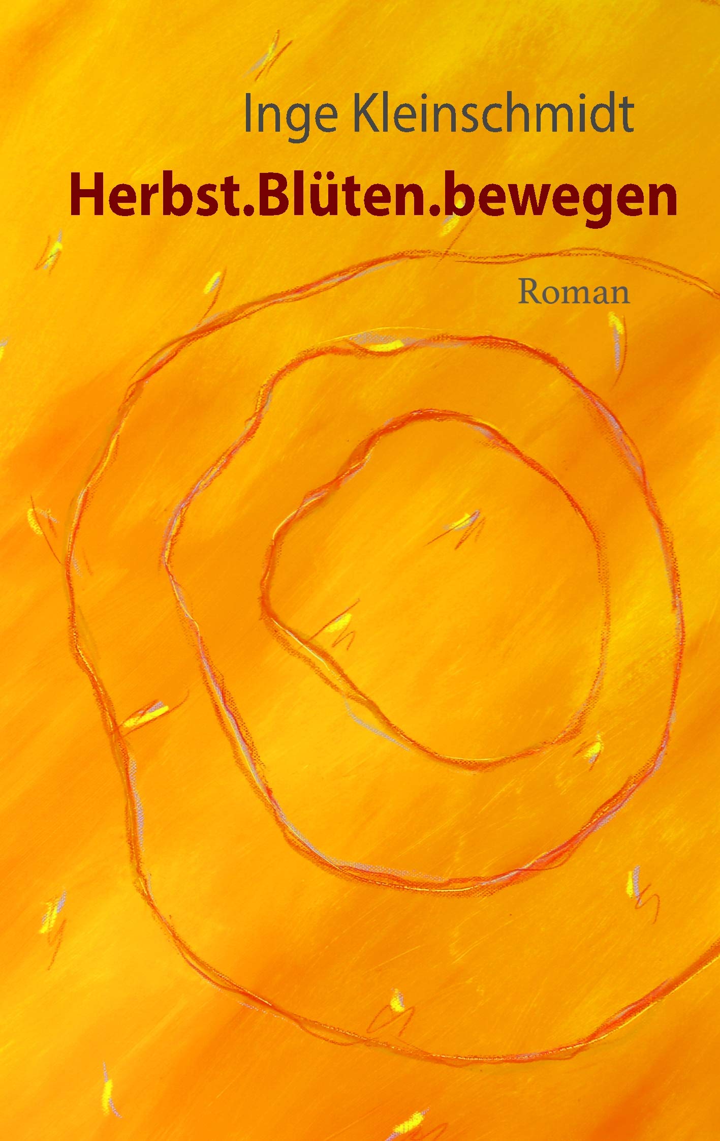 Herbst.Blüten.bewegen Contemporary literature Books