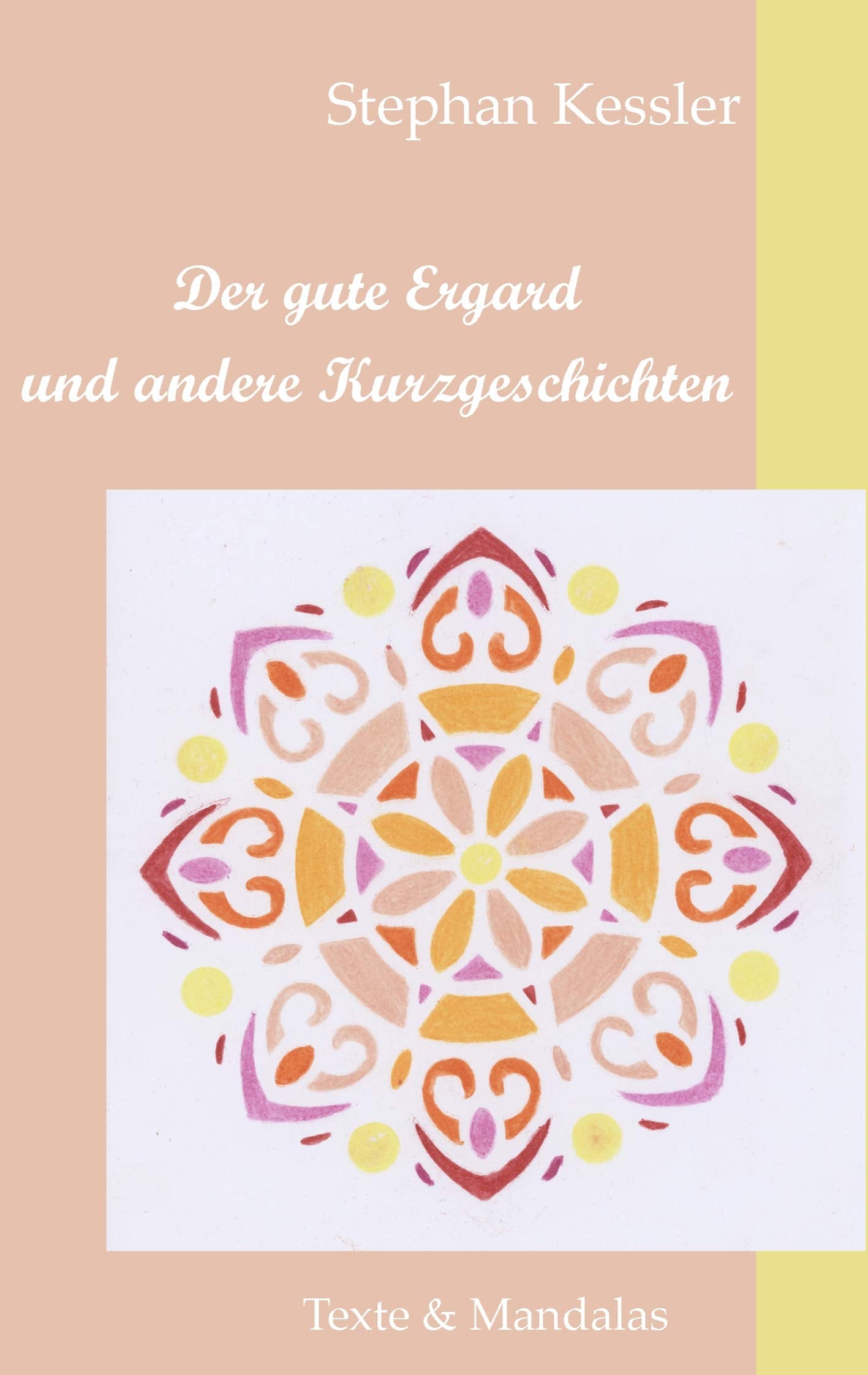 Der gute Ergard und andere Kurzgeschichten Essays & Short Stories