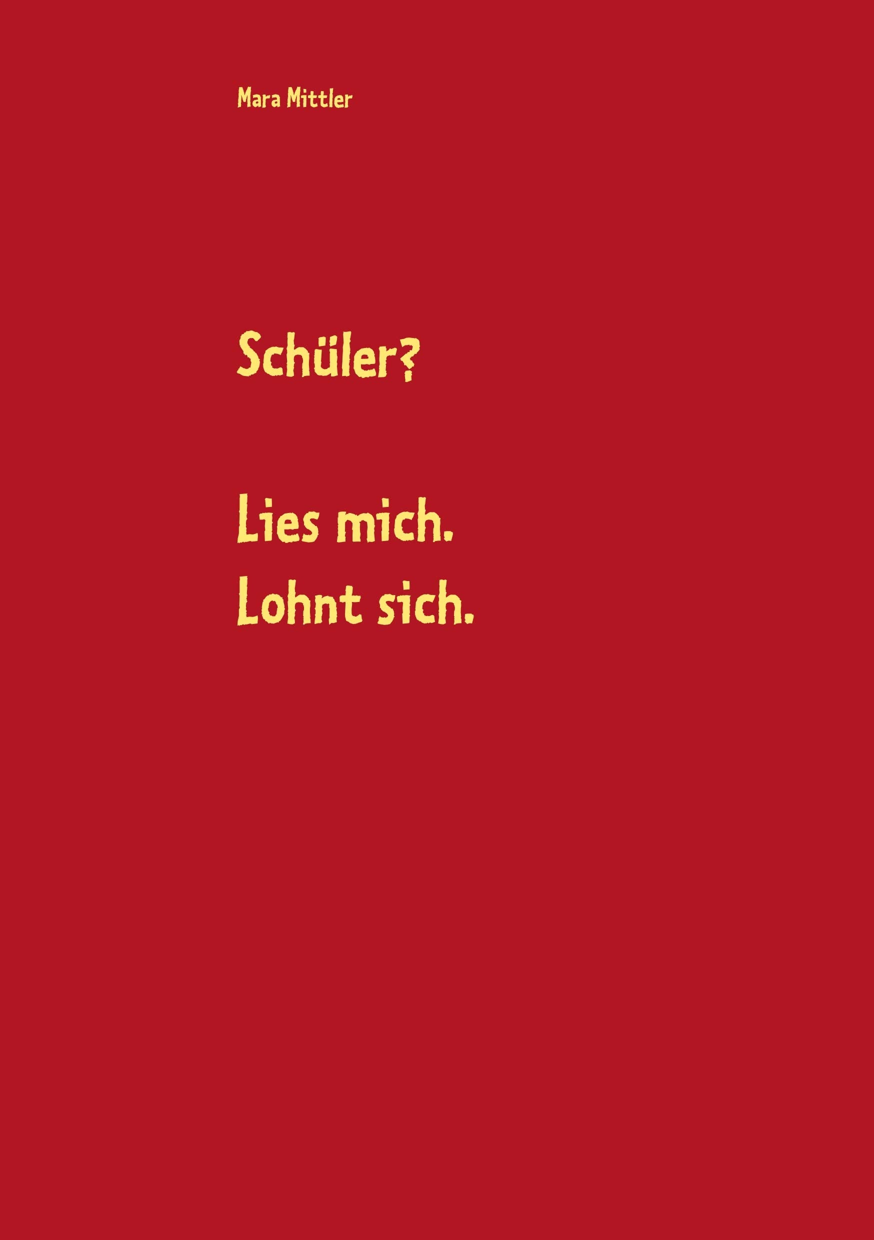 Schüler? Lies mich. Lohnt sich. Business, Finance & Career