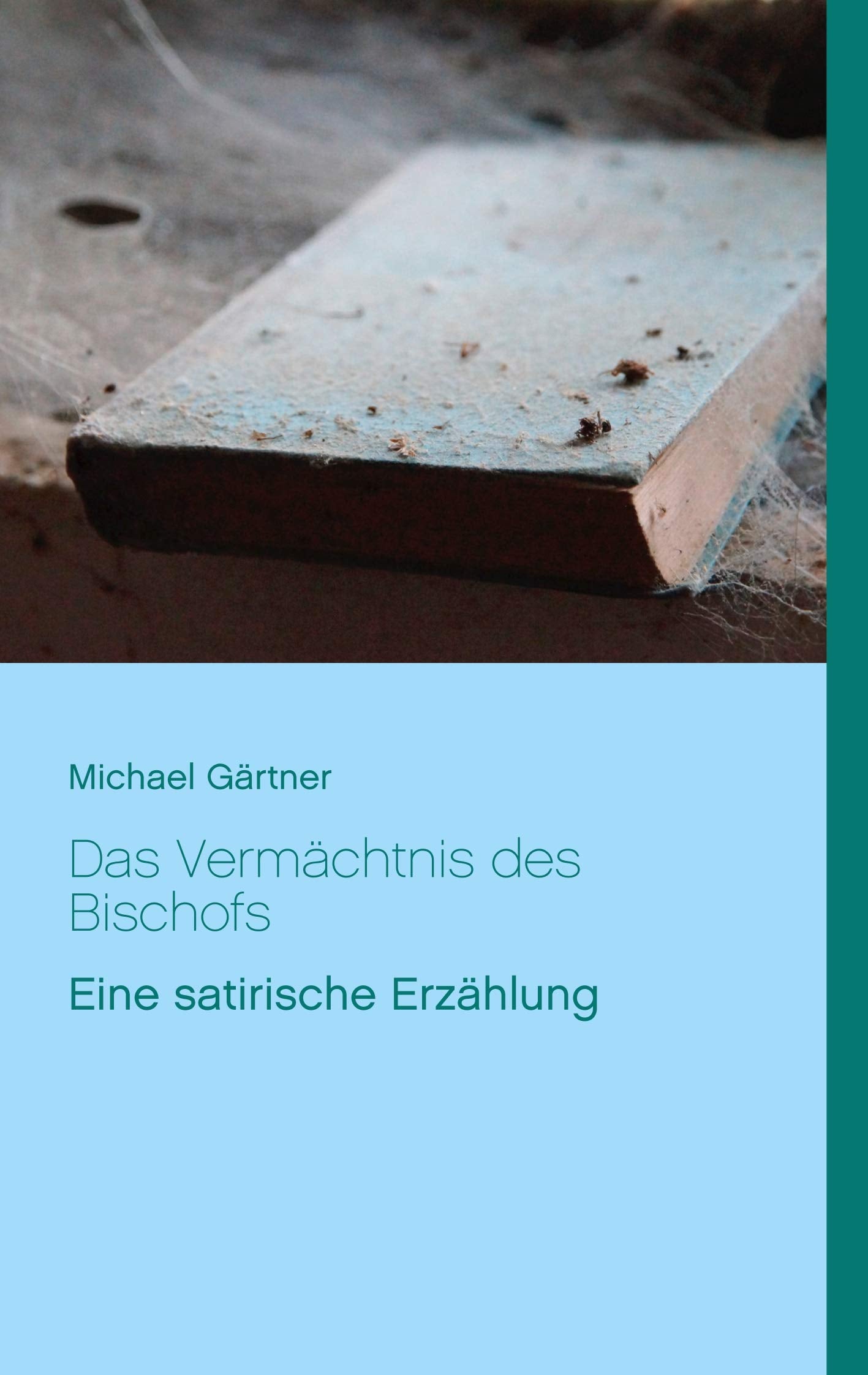 Product Image: Das Vermächtnis des Bischofs