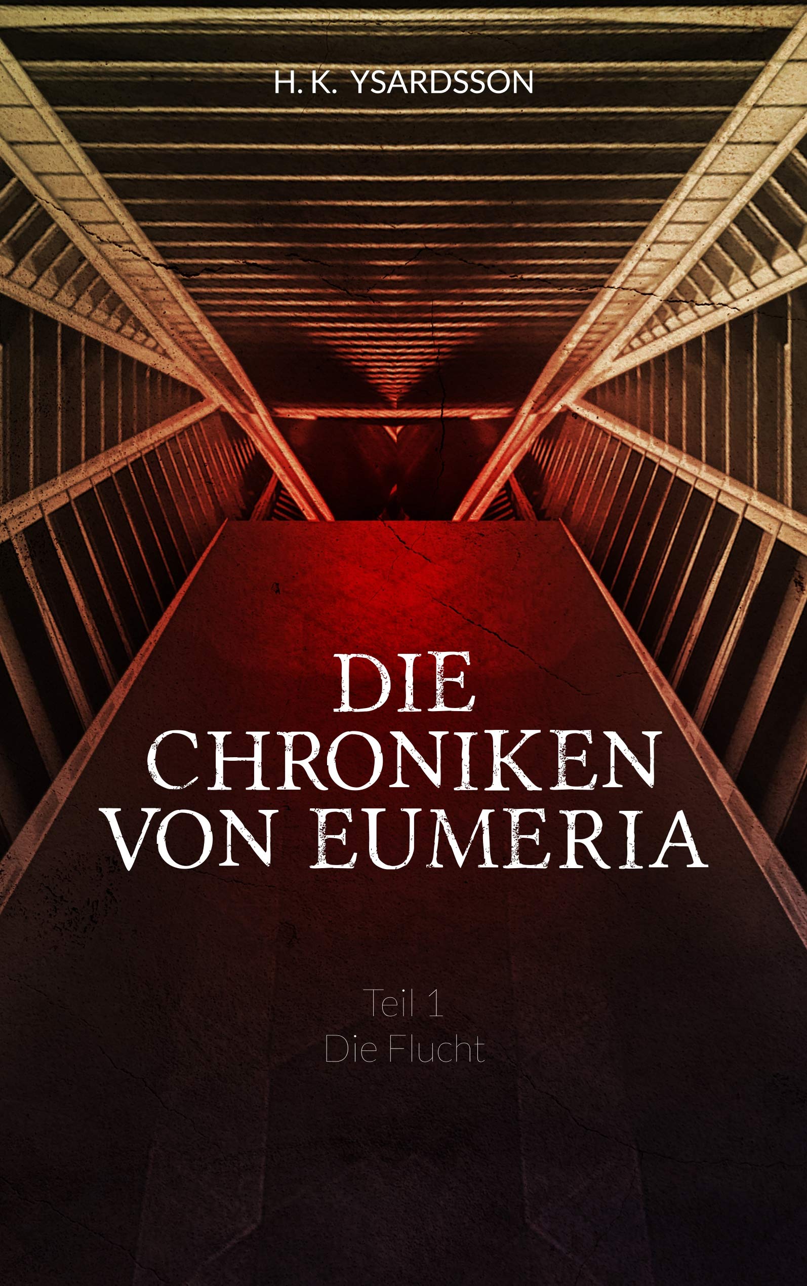 Die Chroniken von Eumeria: Die Flucht Fiction