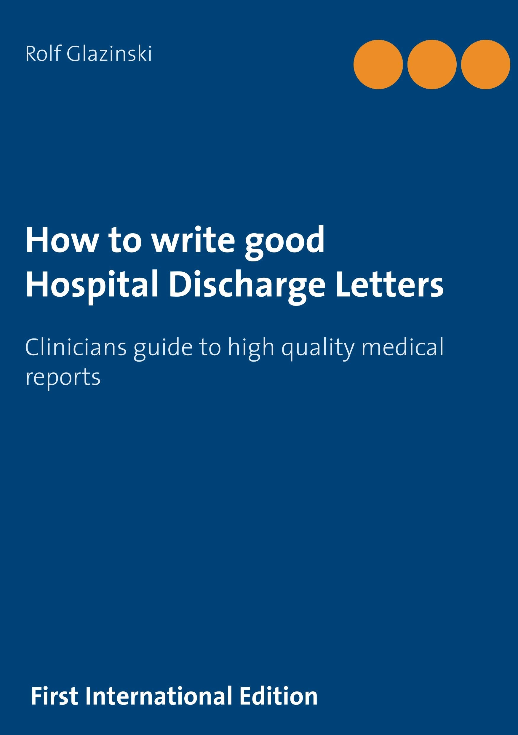 How to write good Hospital Discharge Letters Medicine
