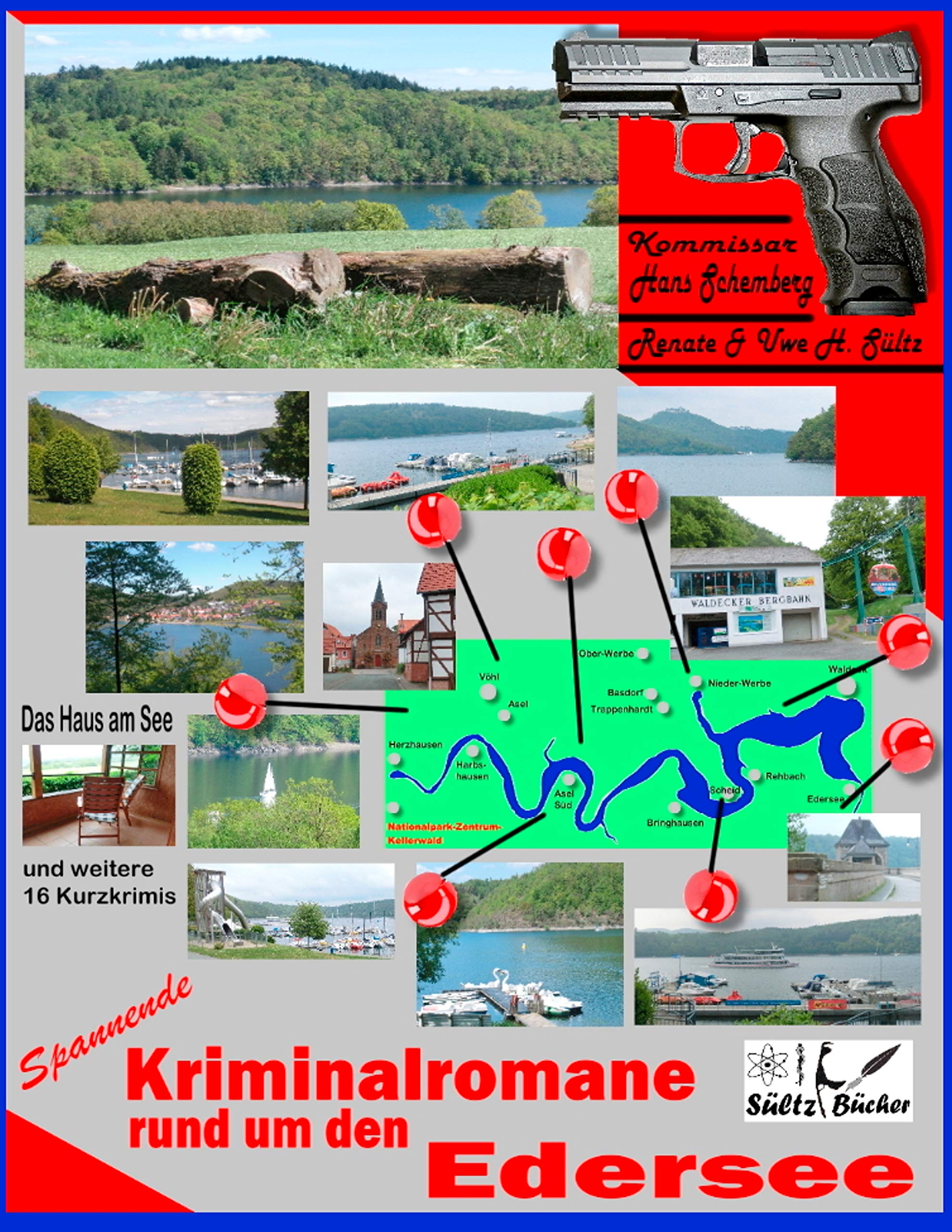 Spannende Kriminalromane rund um den Edersee: Das Haus am See & weitere 16 Kurzkrimis. Contemporary literature