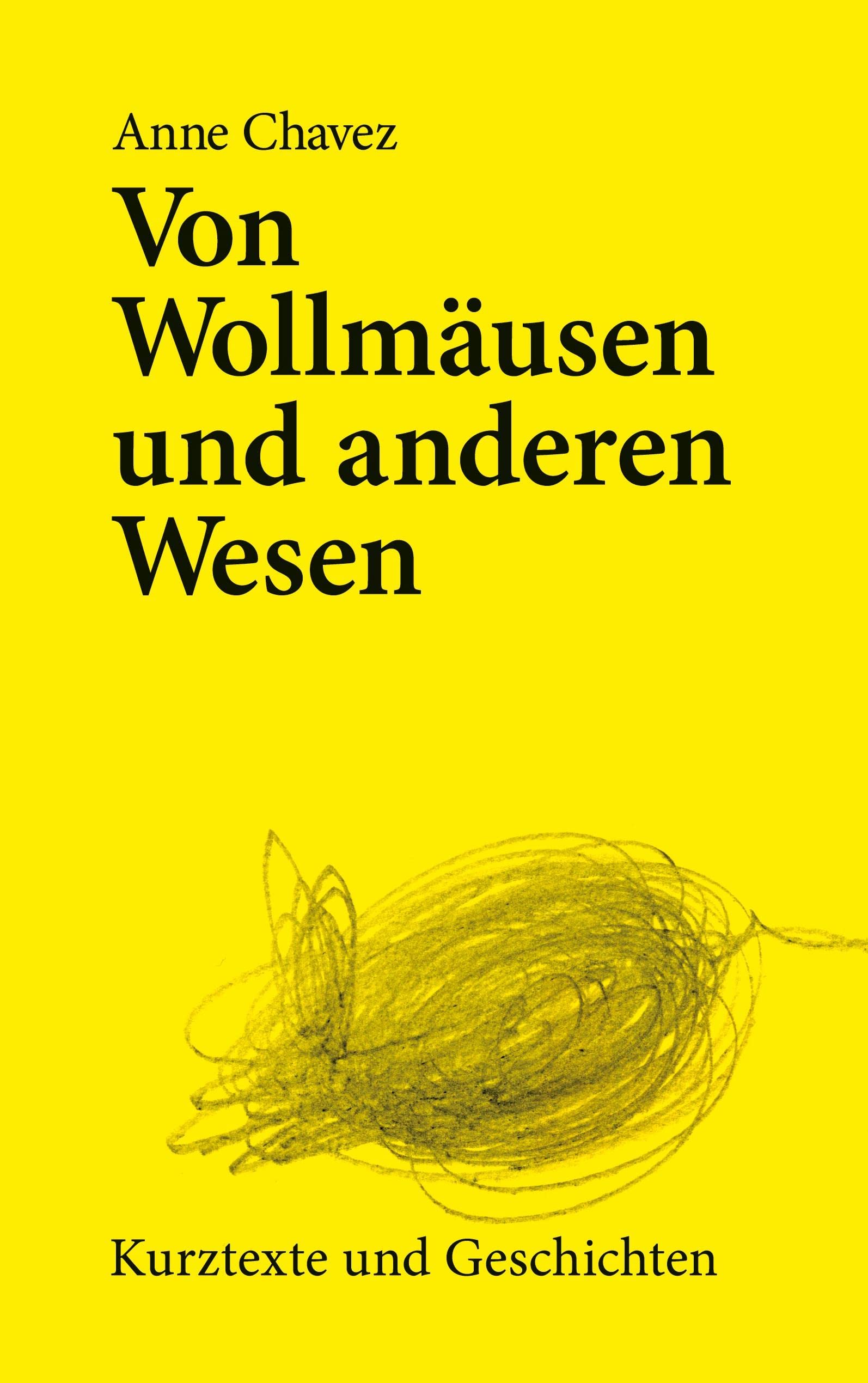 Von Wollmäusen und anderen Wesen book