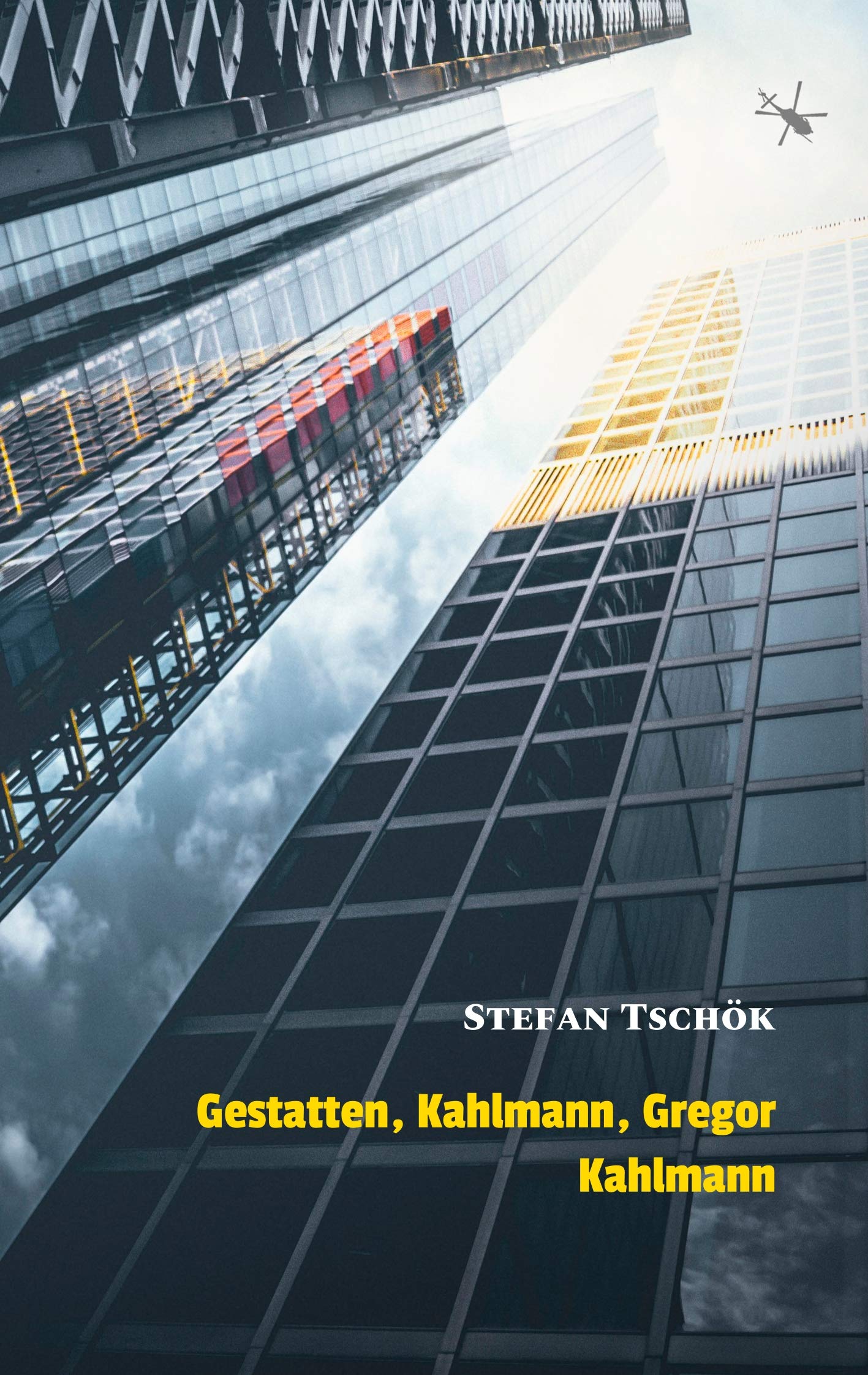 Gestatten, Kahlmann, Gregor Kahlmann: Ein phantastischer Roman Contemporary literature
