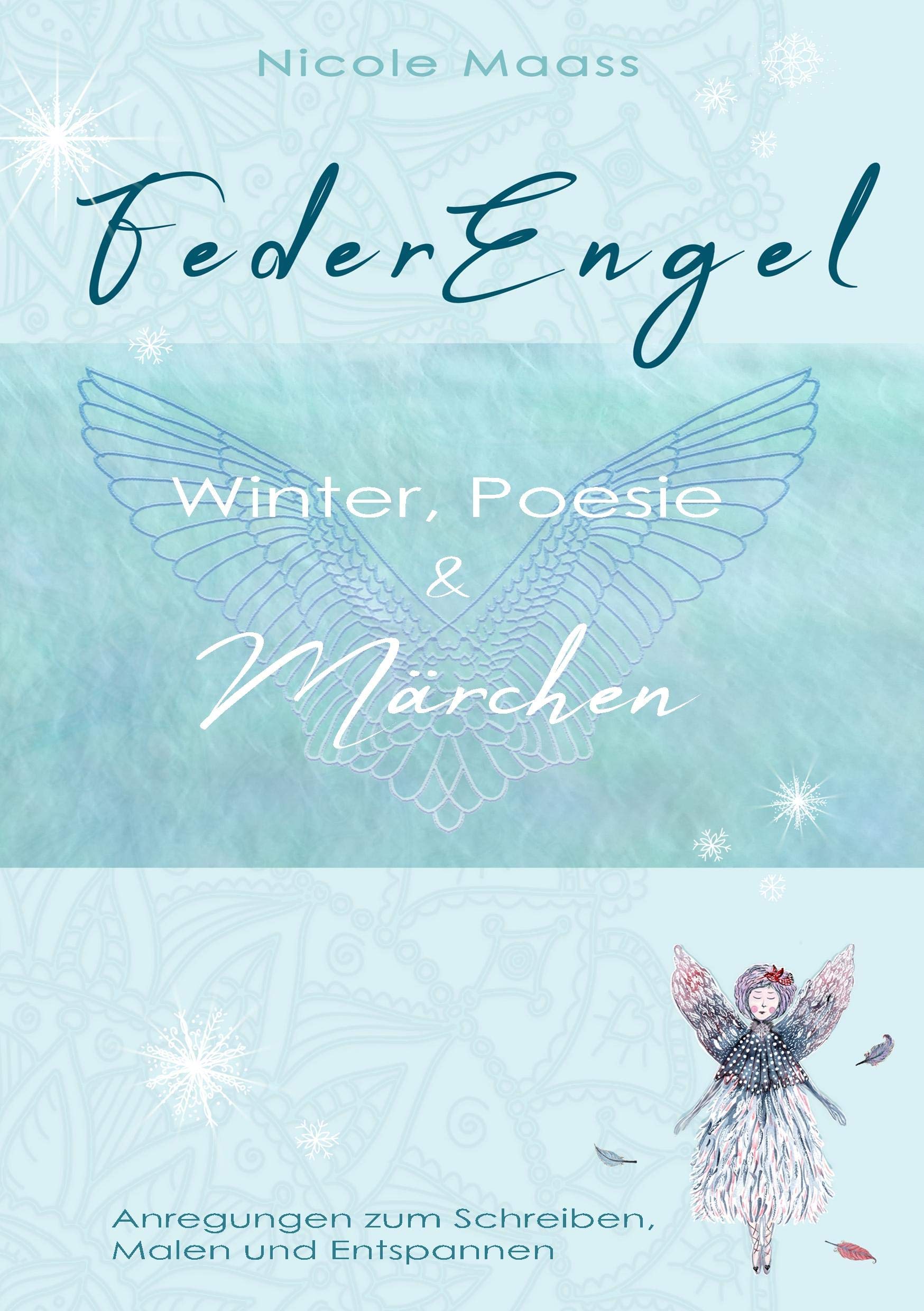 Federengel: Winter, Poesie & Märchen Poetry