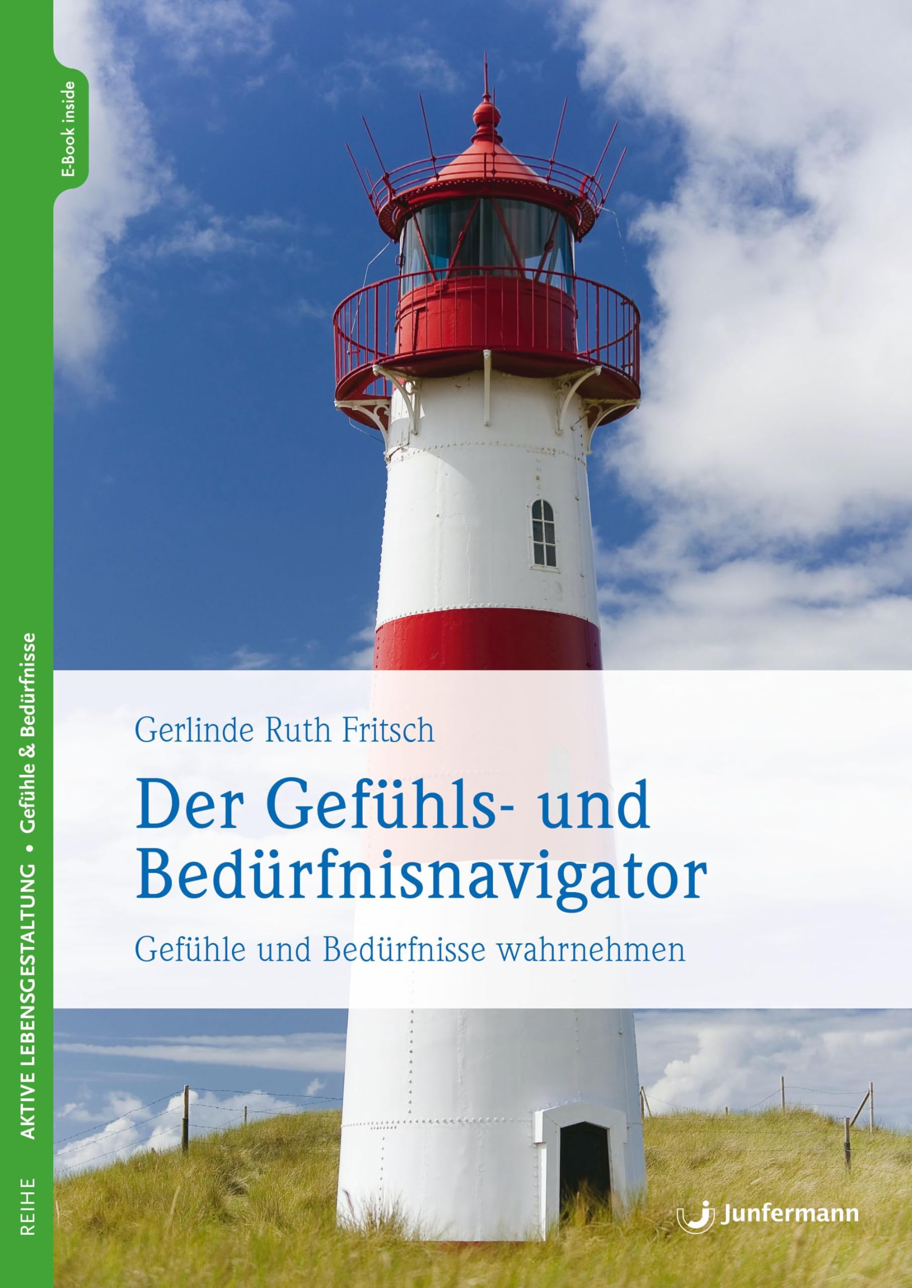 Der Gefühls- und Bedürfnisnavigator Lifestyle