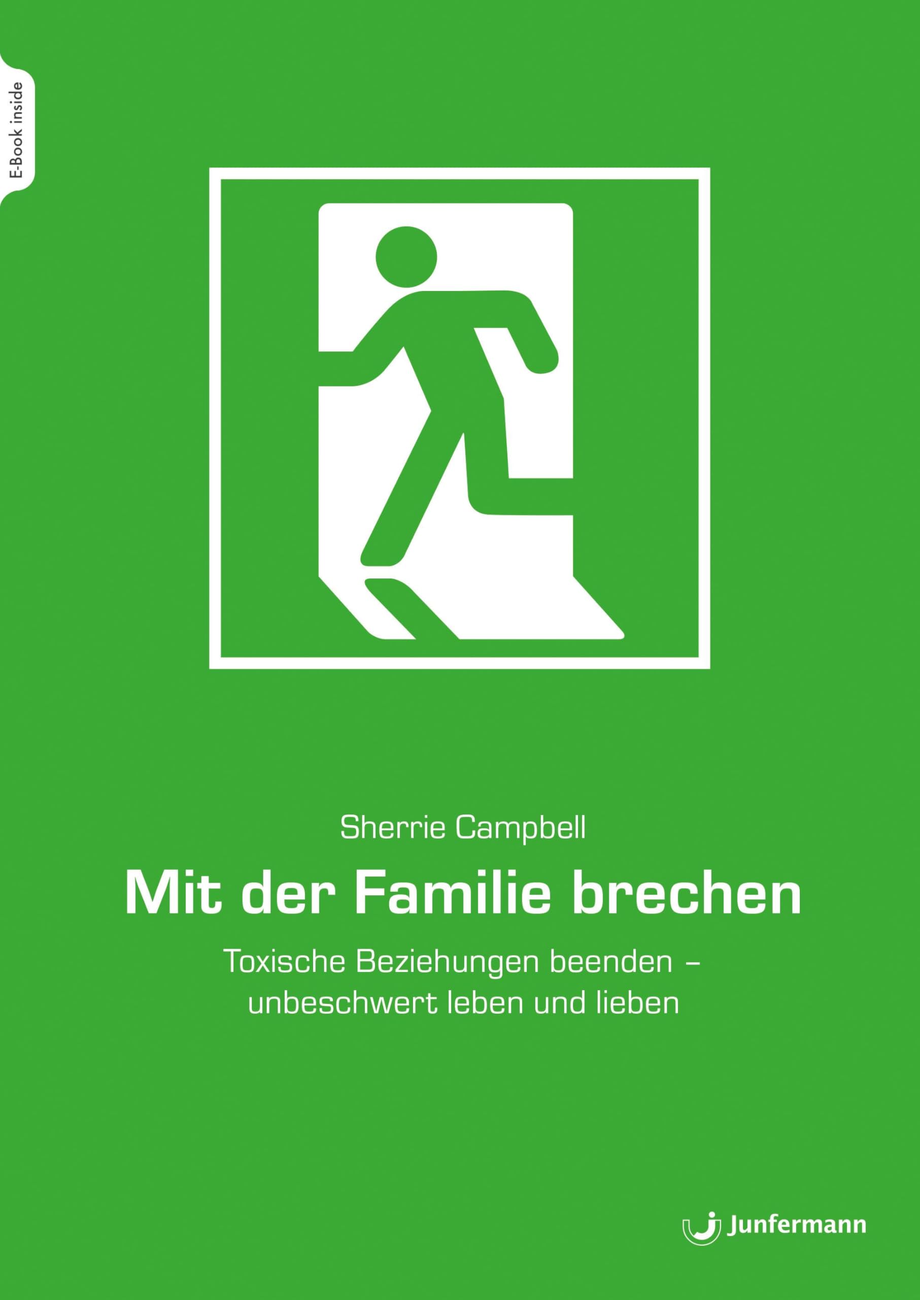 Mit der Familie brechen: Toxische Beziehungen beenden - unbeschwert leben und lieben Medicine