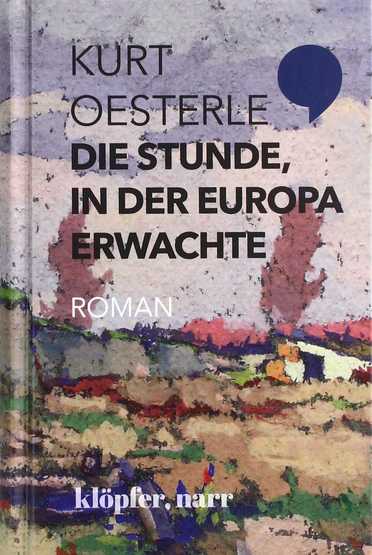 Die Stunde, in der Europa erwachte: Roman Contemporary literature