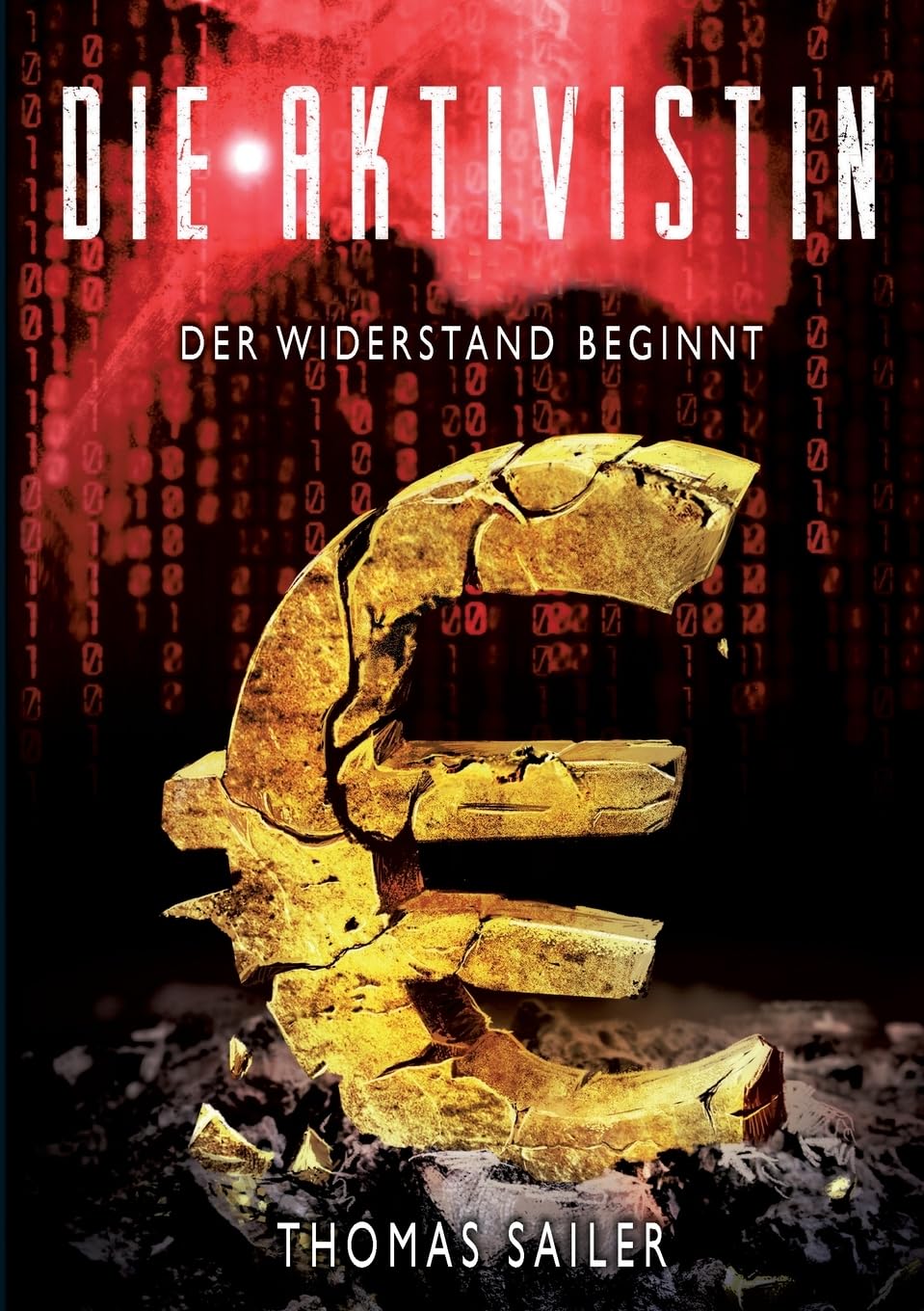 Product Image: Die Aktivistin: Der Widerstand beginnt