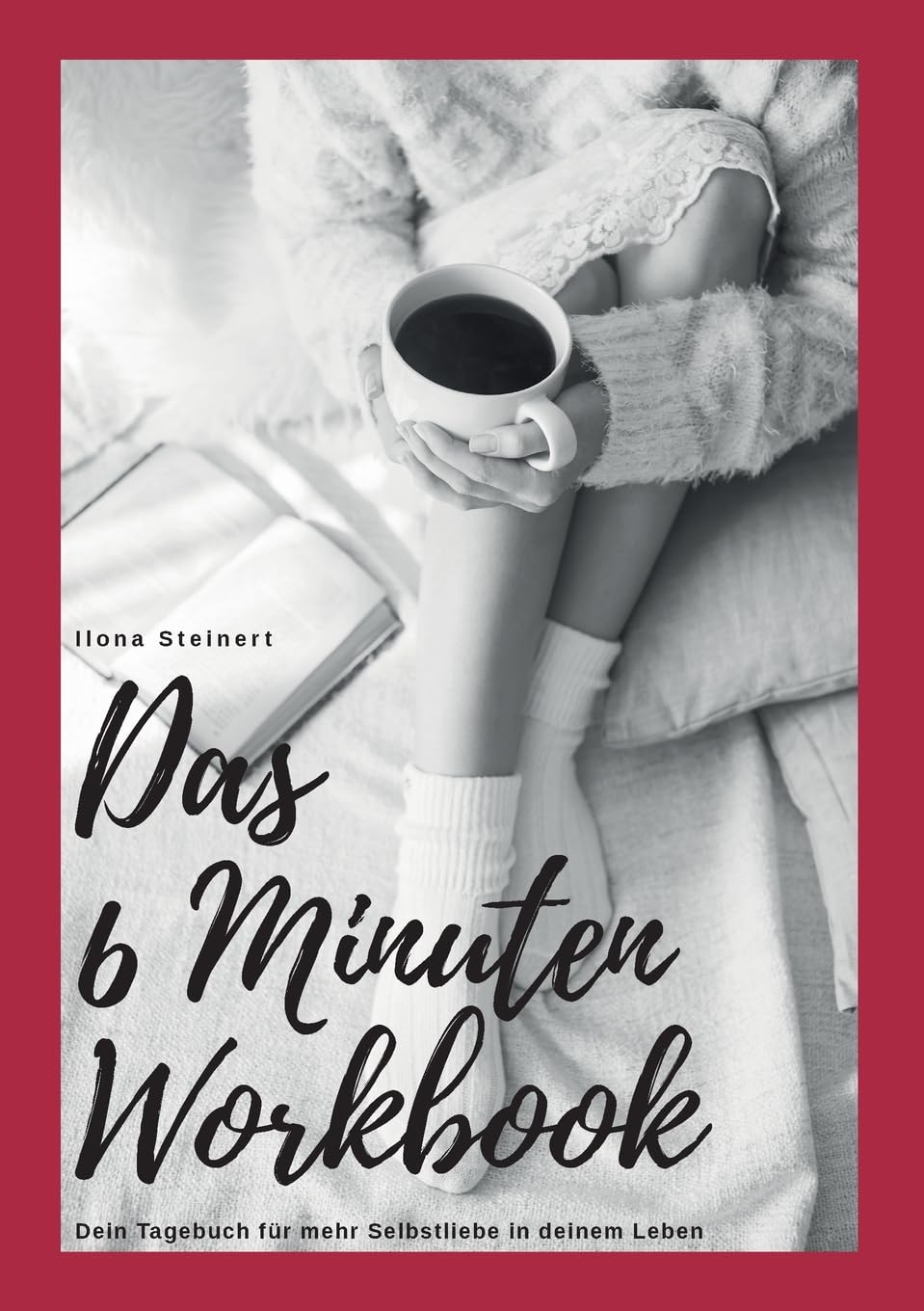 Das 6 Minuten Workbook Parents & Children Books