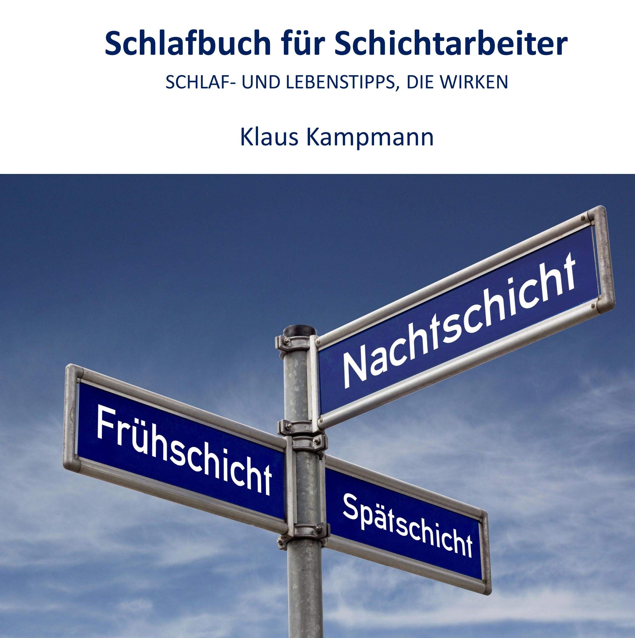 Schlafbuch für Schichtarbeiter: Schlaf- und Lebenstipps, die wirken Parents & Children