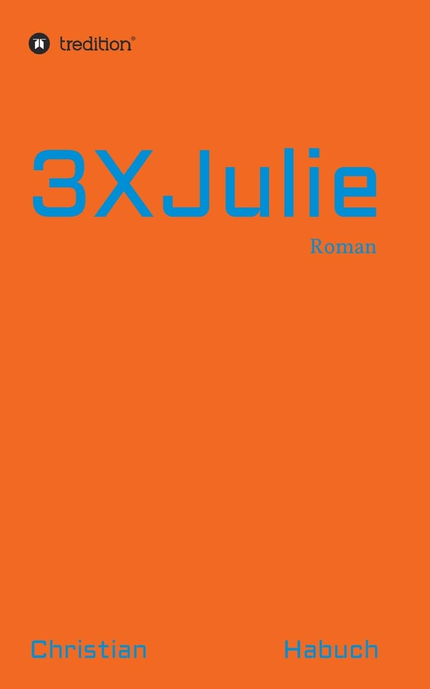 3XJulie: Roman Contemporary literature