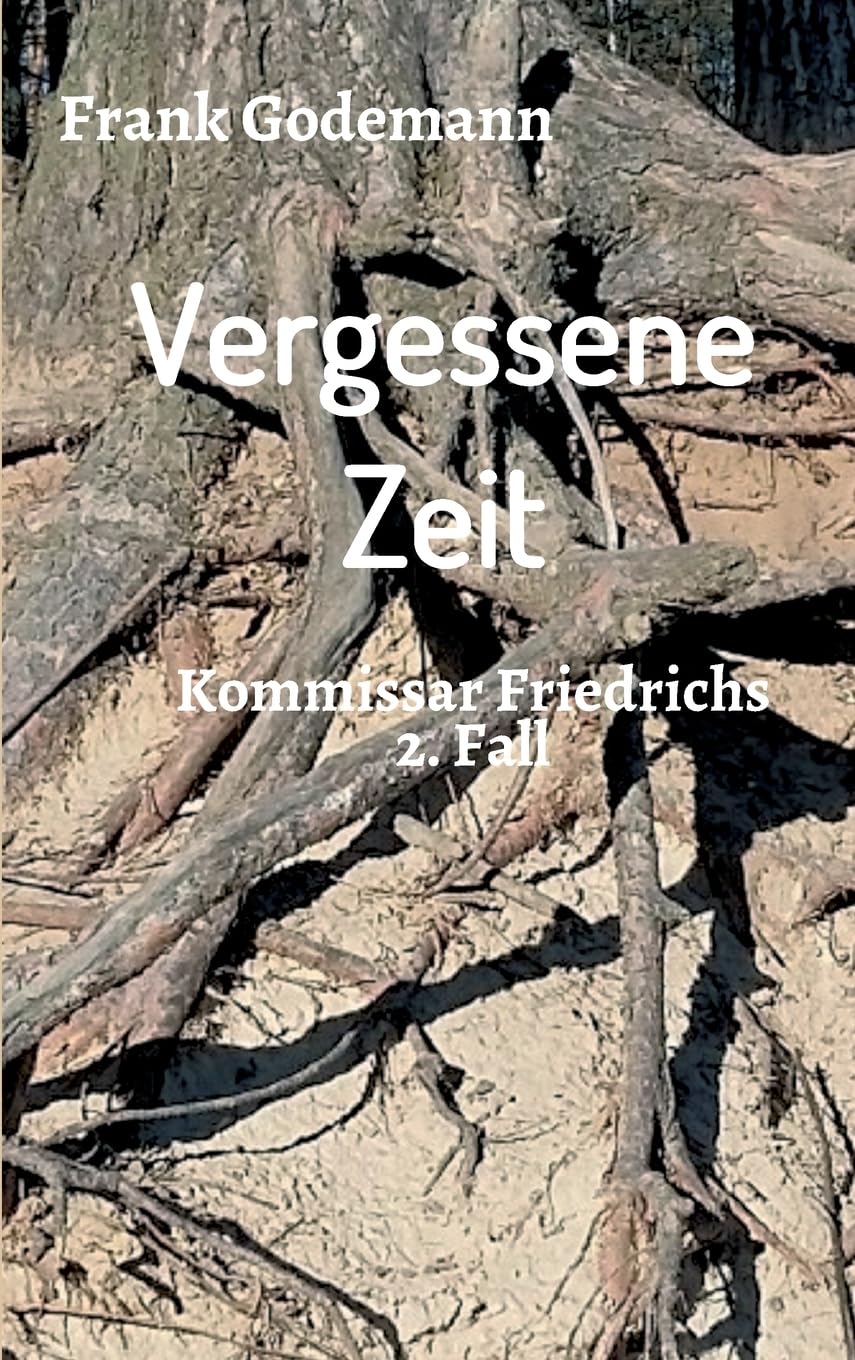 Product Image: Vergessene Zeit: Kommissar Friedrichs 2. Fall