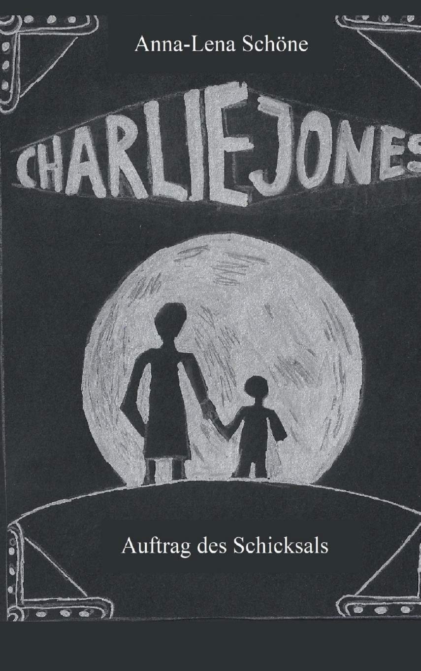 Charlie Jones: Auftrag des Schicksals Contemporary literature