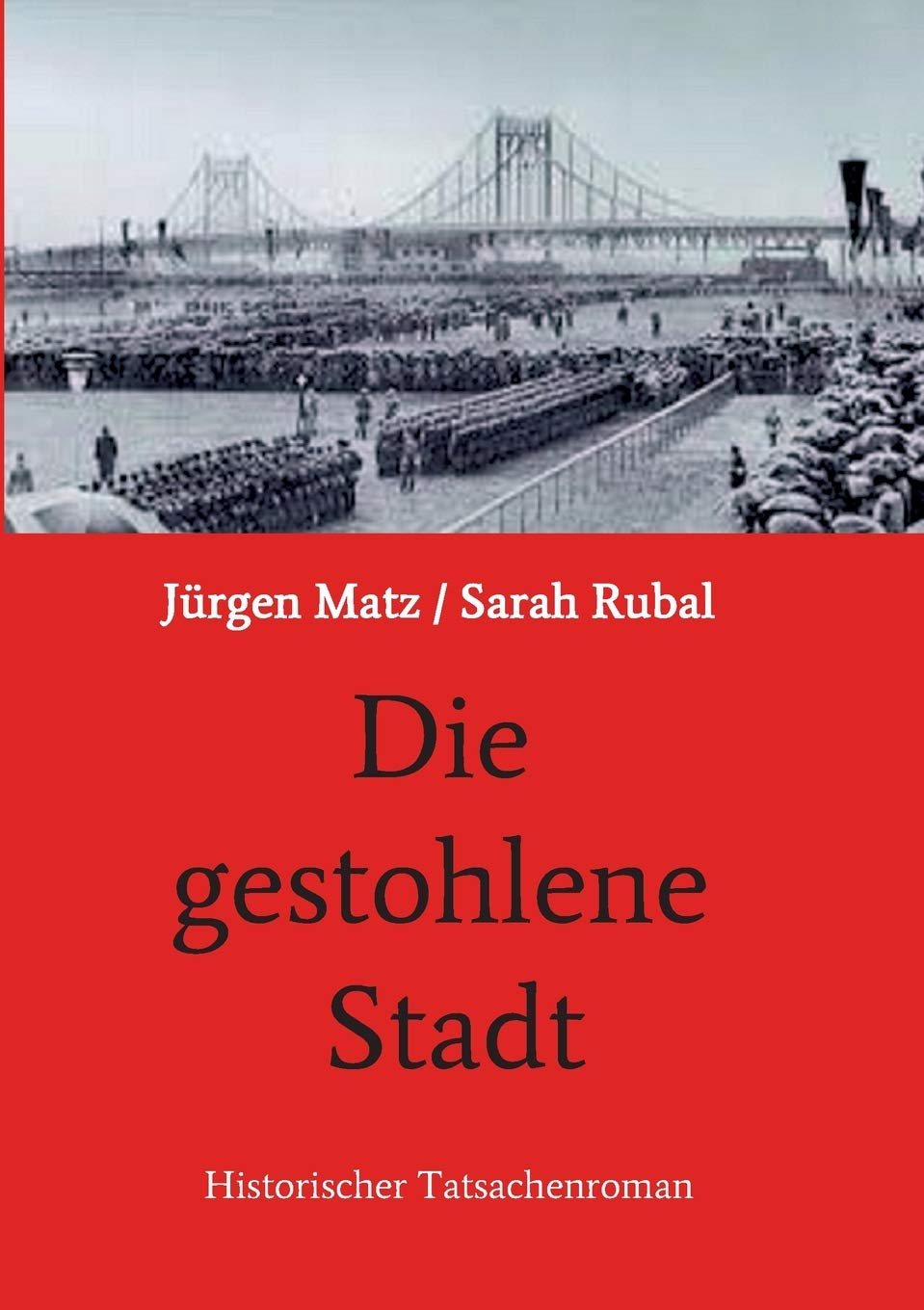 Die gestohlene Stadt Contemporary literature