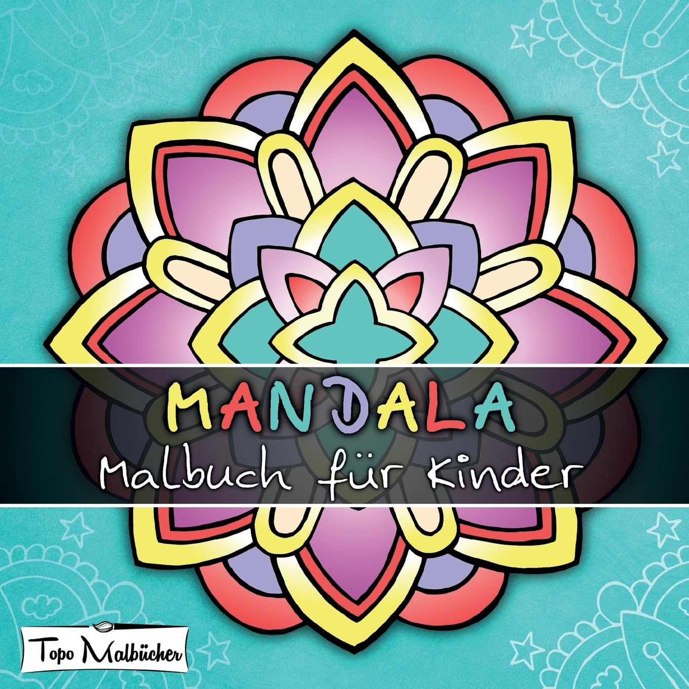 Mandala Malbuch für Kinder ab 4 Jahren Study Guides