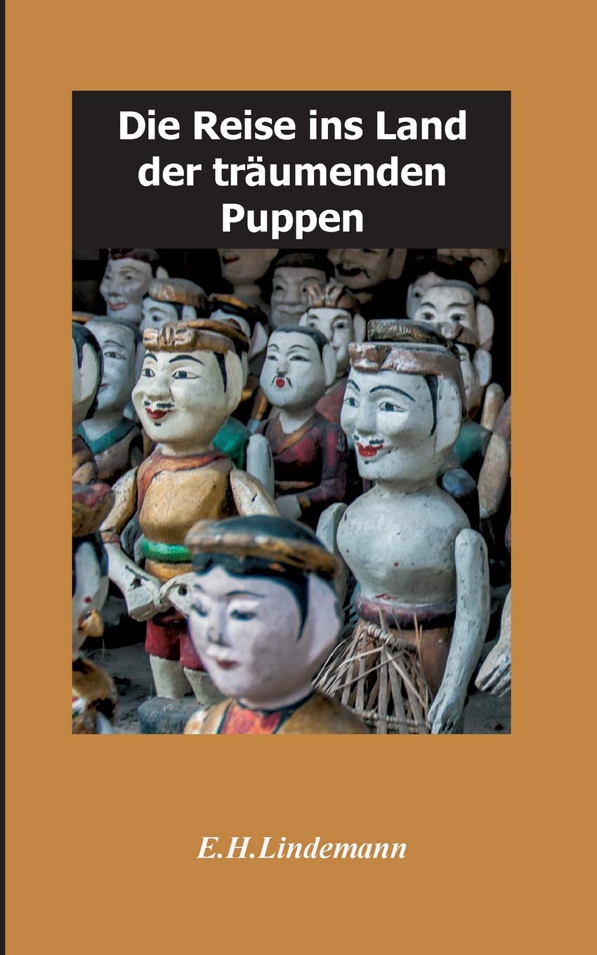 Die Reise ins Land der träumenden Puppen: Puppenträume Contemporary literature