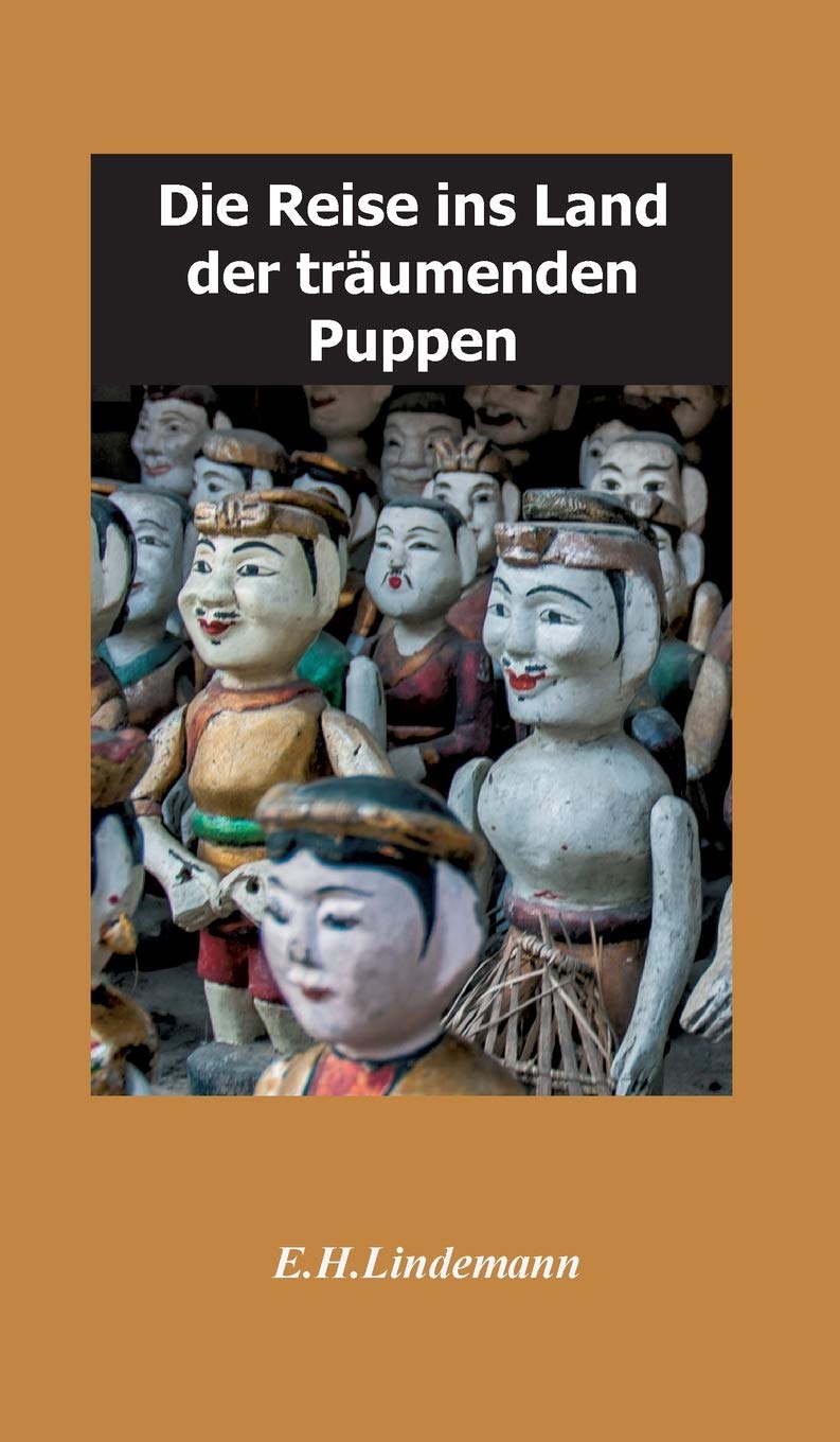 Die Reise ins Land der träumenden Puppen: Puppenträume Contemporary literature